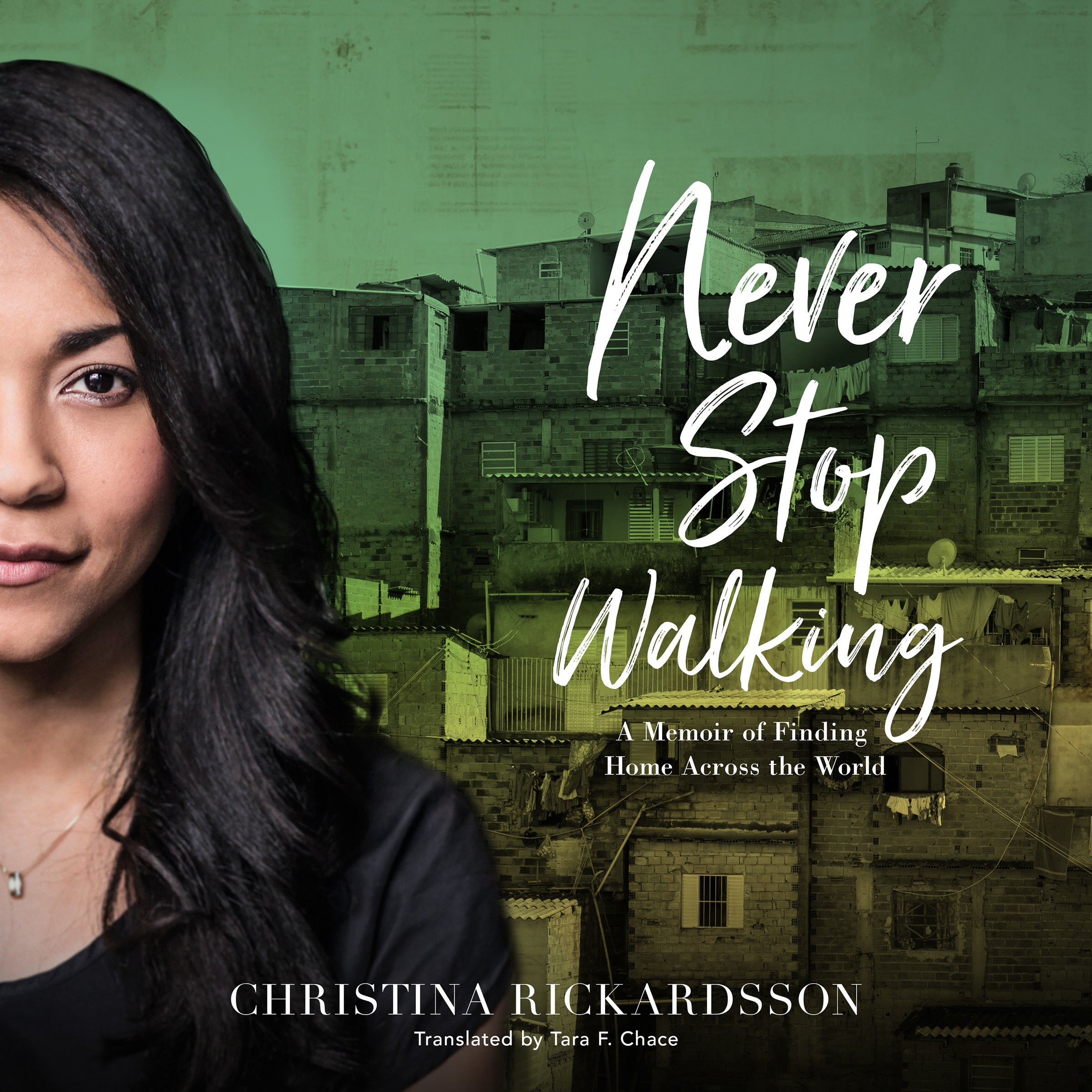Never Stop Walking