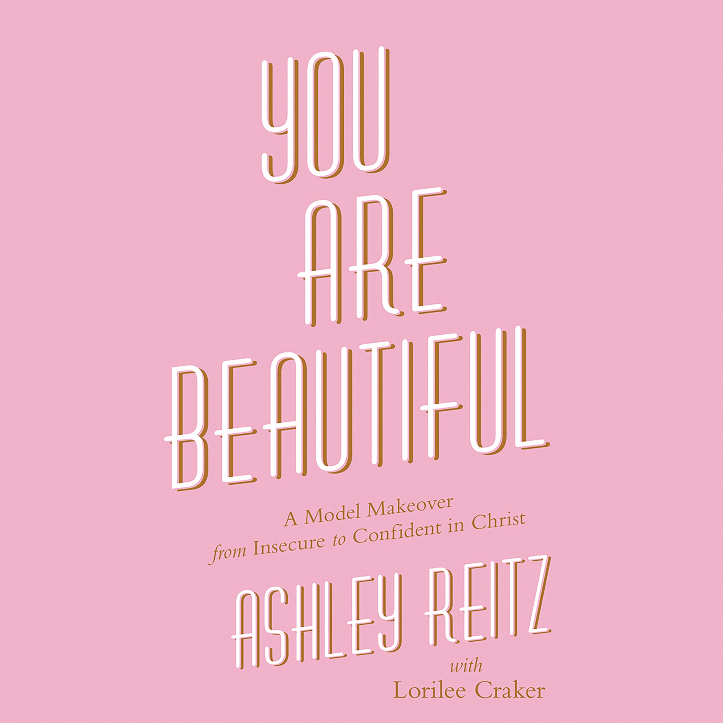 You Are Beautiful