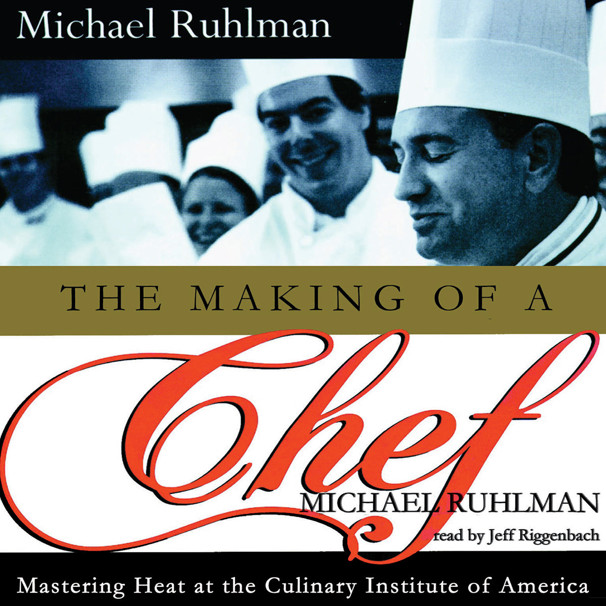 The Making of a Chef