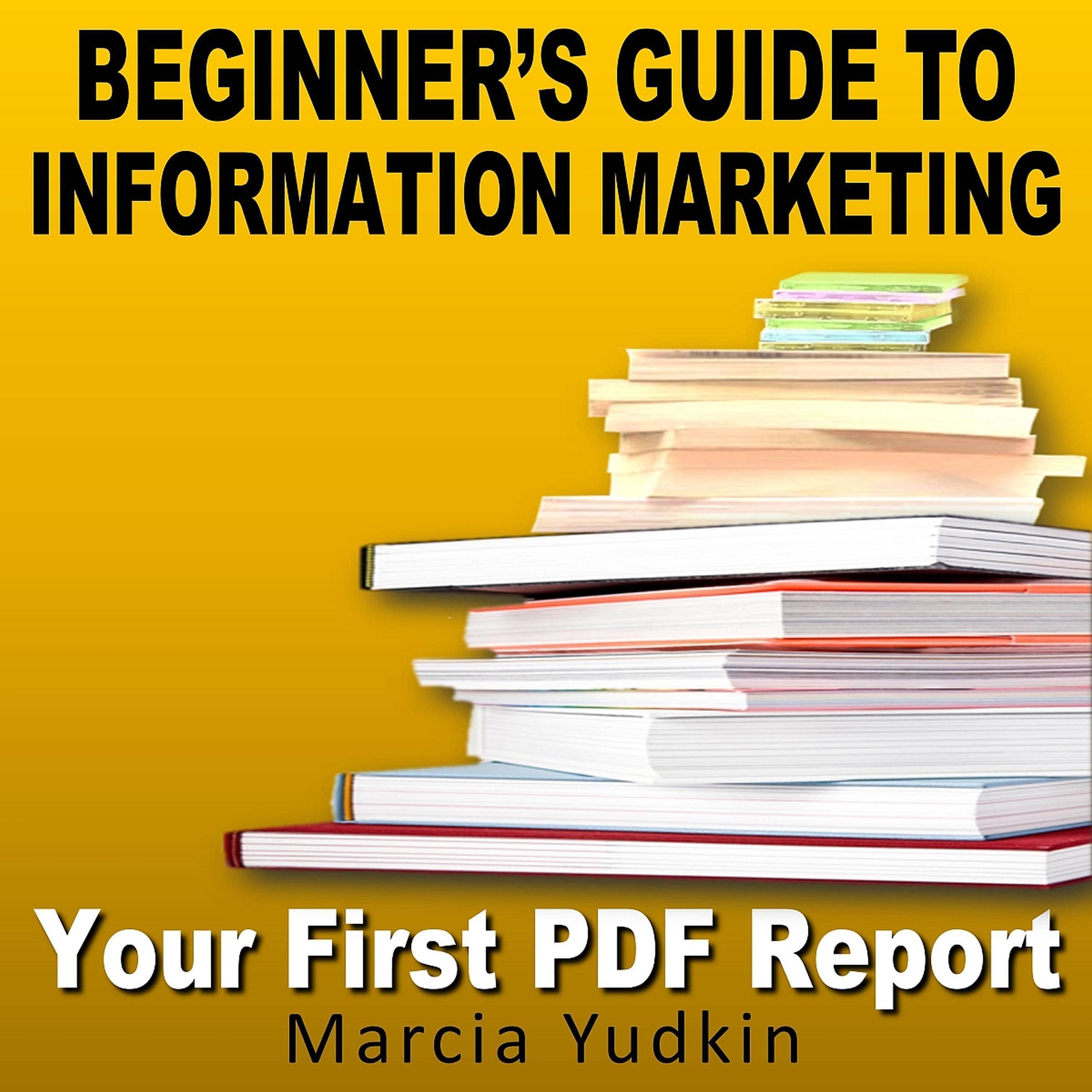 Beginner’s Guide to Information Marketing