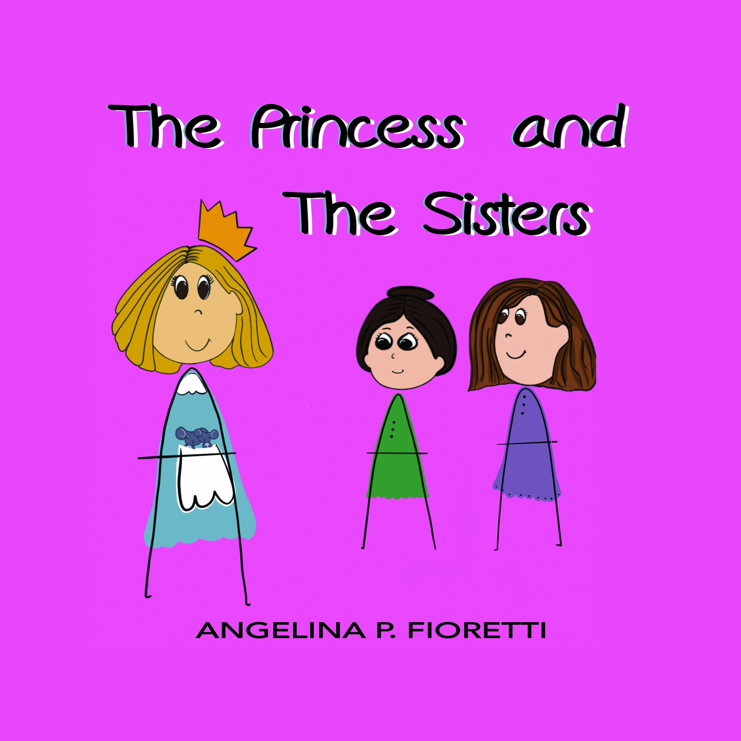 The Princess And The Sisters