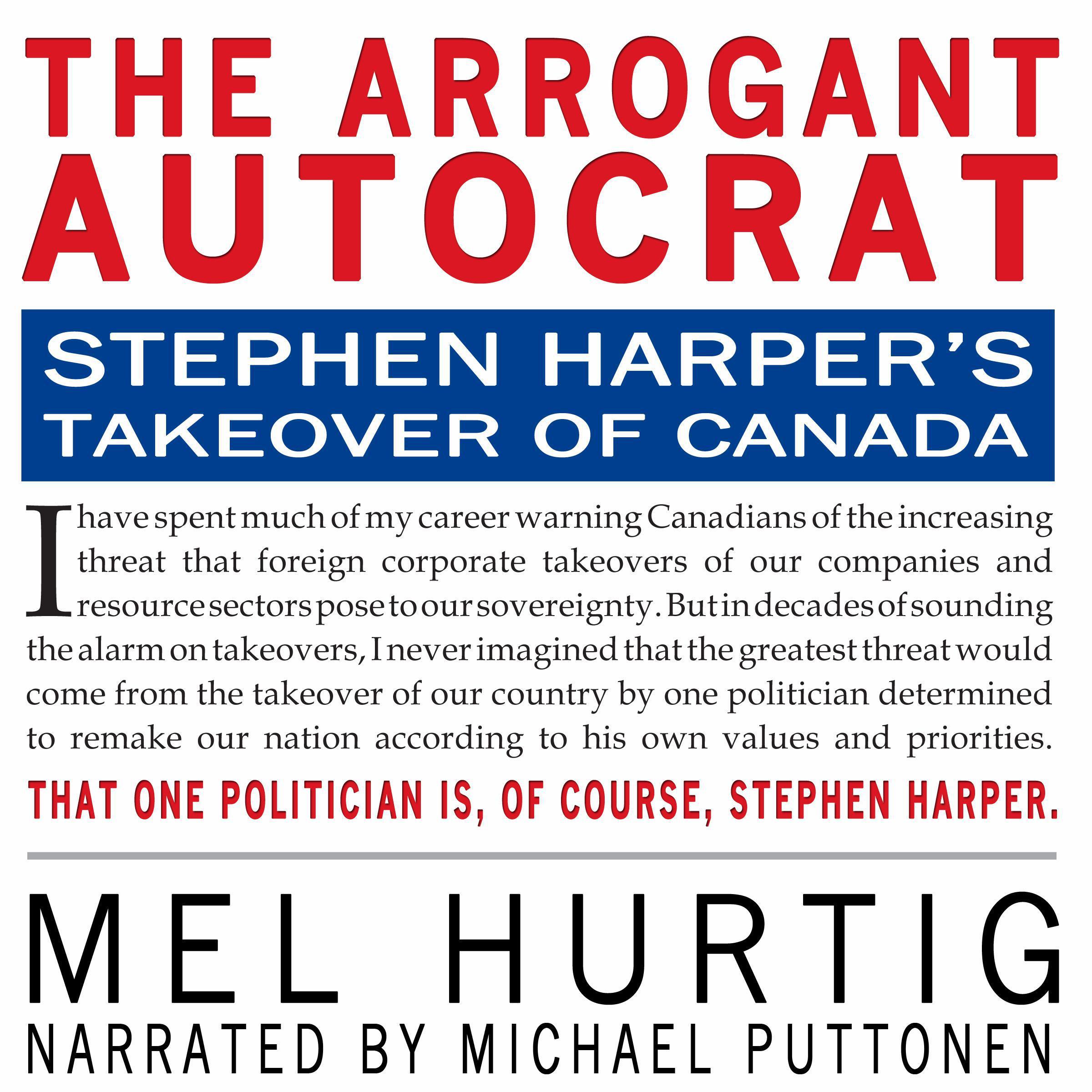 The Arrogant Autocrat
