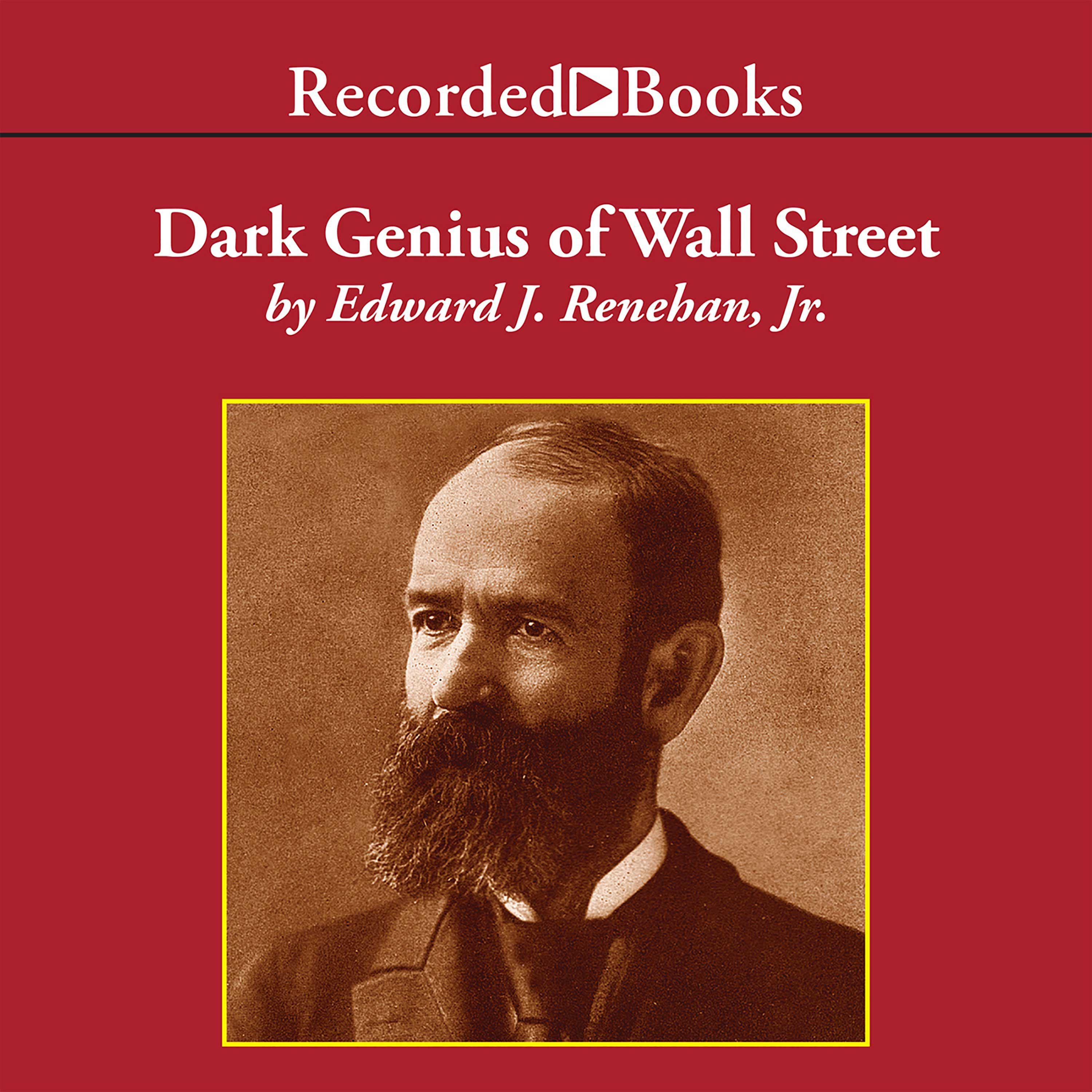 Dark Genius of Wall Street