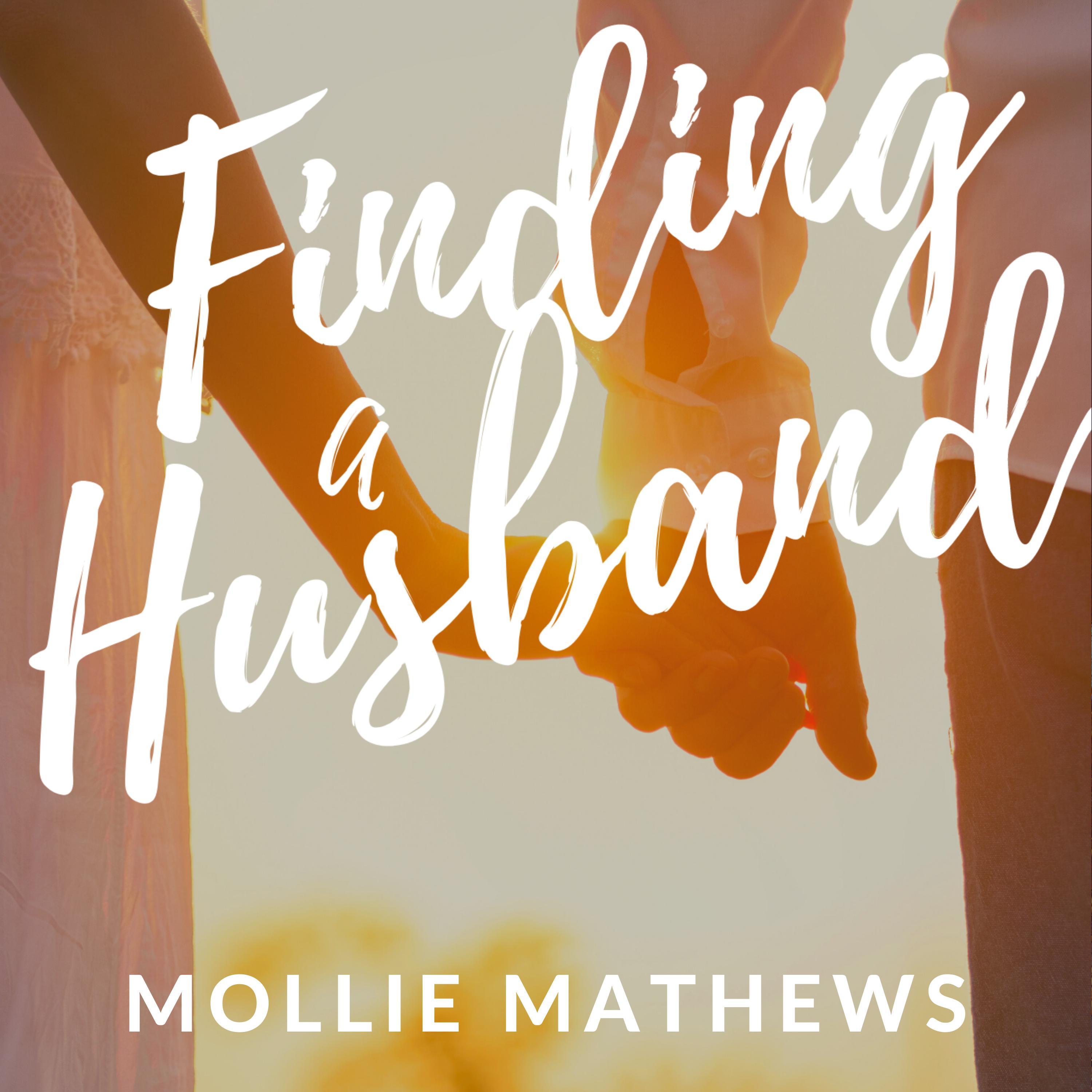 Finding a Husband