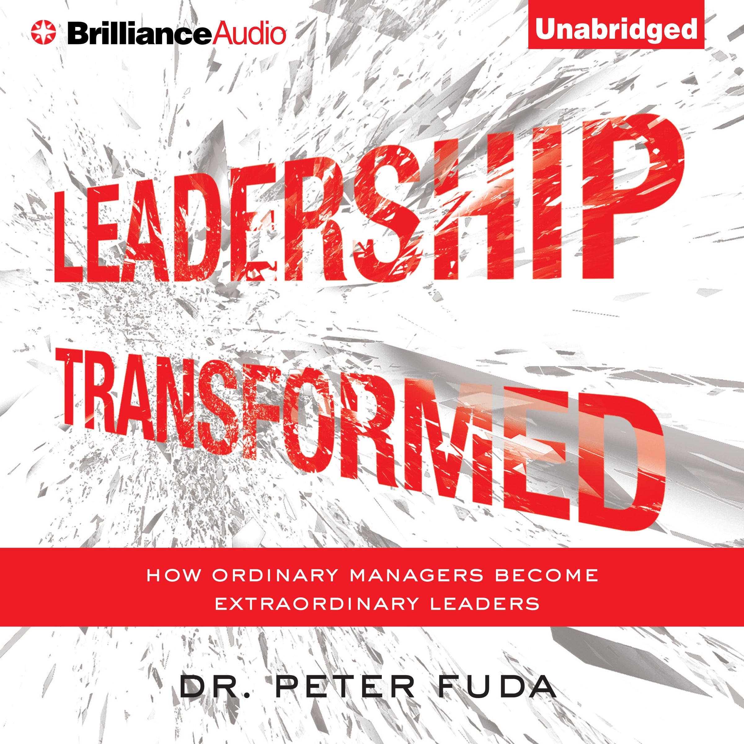 Leadership Transformed