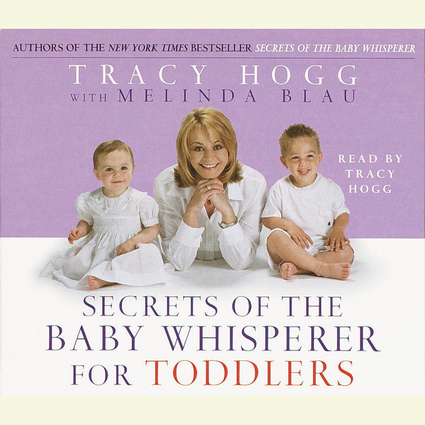 Secrets of the Baby Whisperer For Toddlers