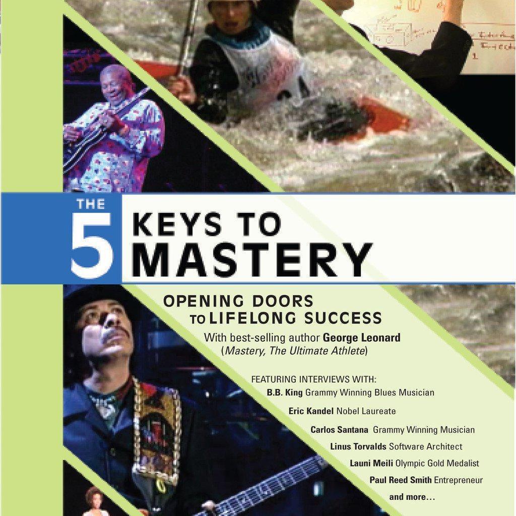 The Five Keys to Mastery