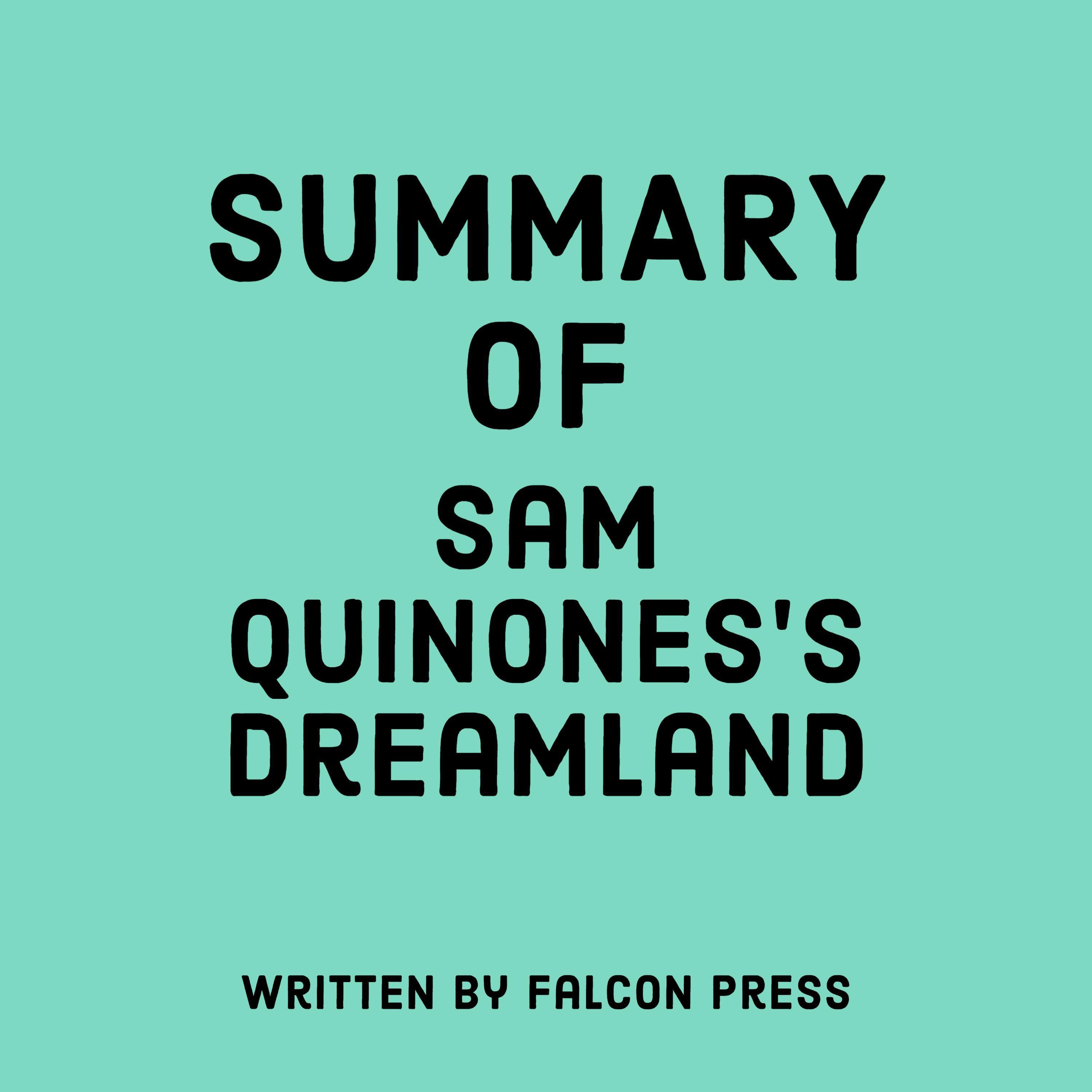 Summary of Sam Quinones's Dreamland