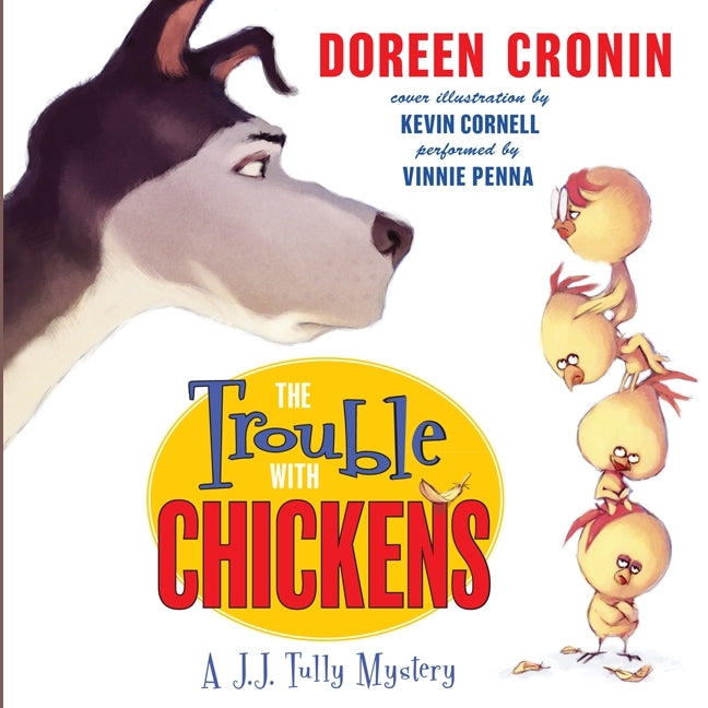 The Trouble with Chickens