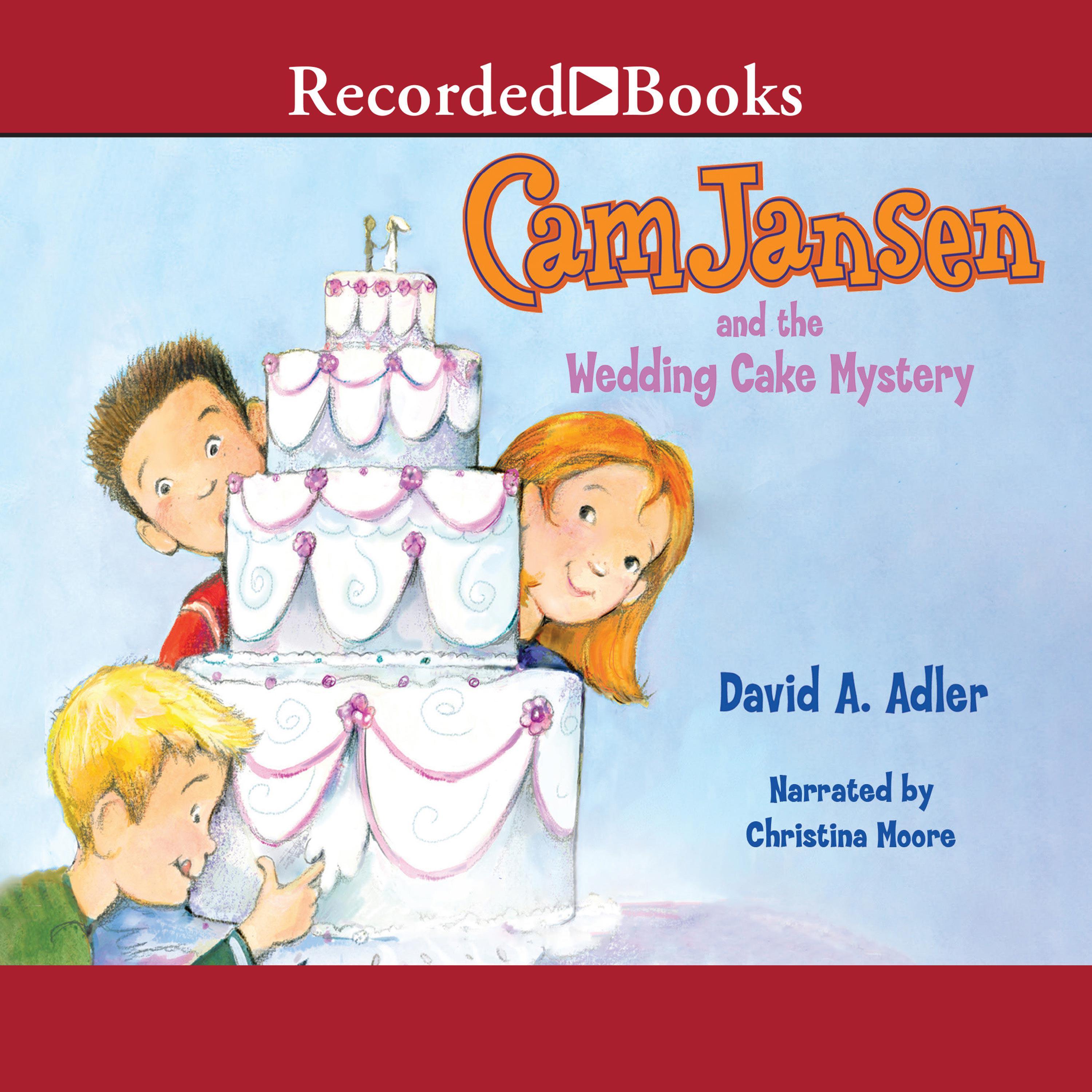 Cam Jansen and the Wedding Cake Mystery