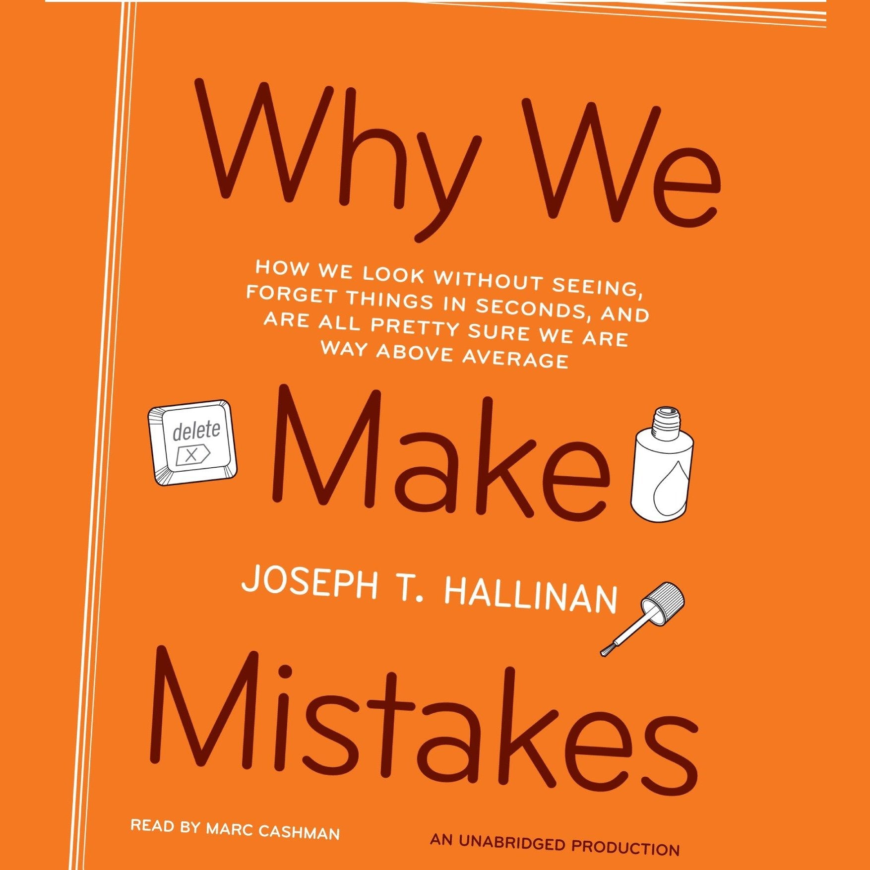Why We Make Mistakes