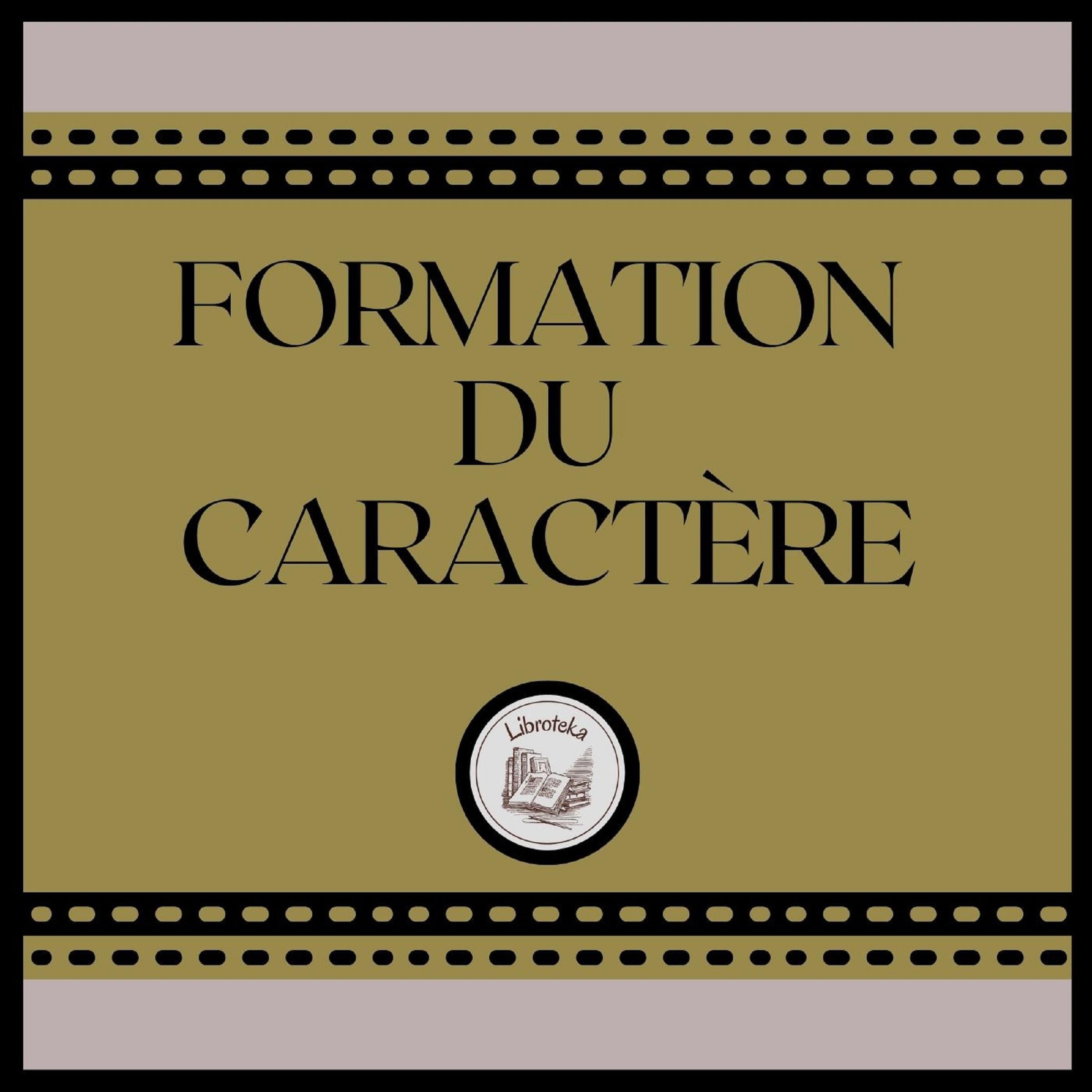 Formation Du Caractère