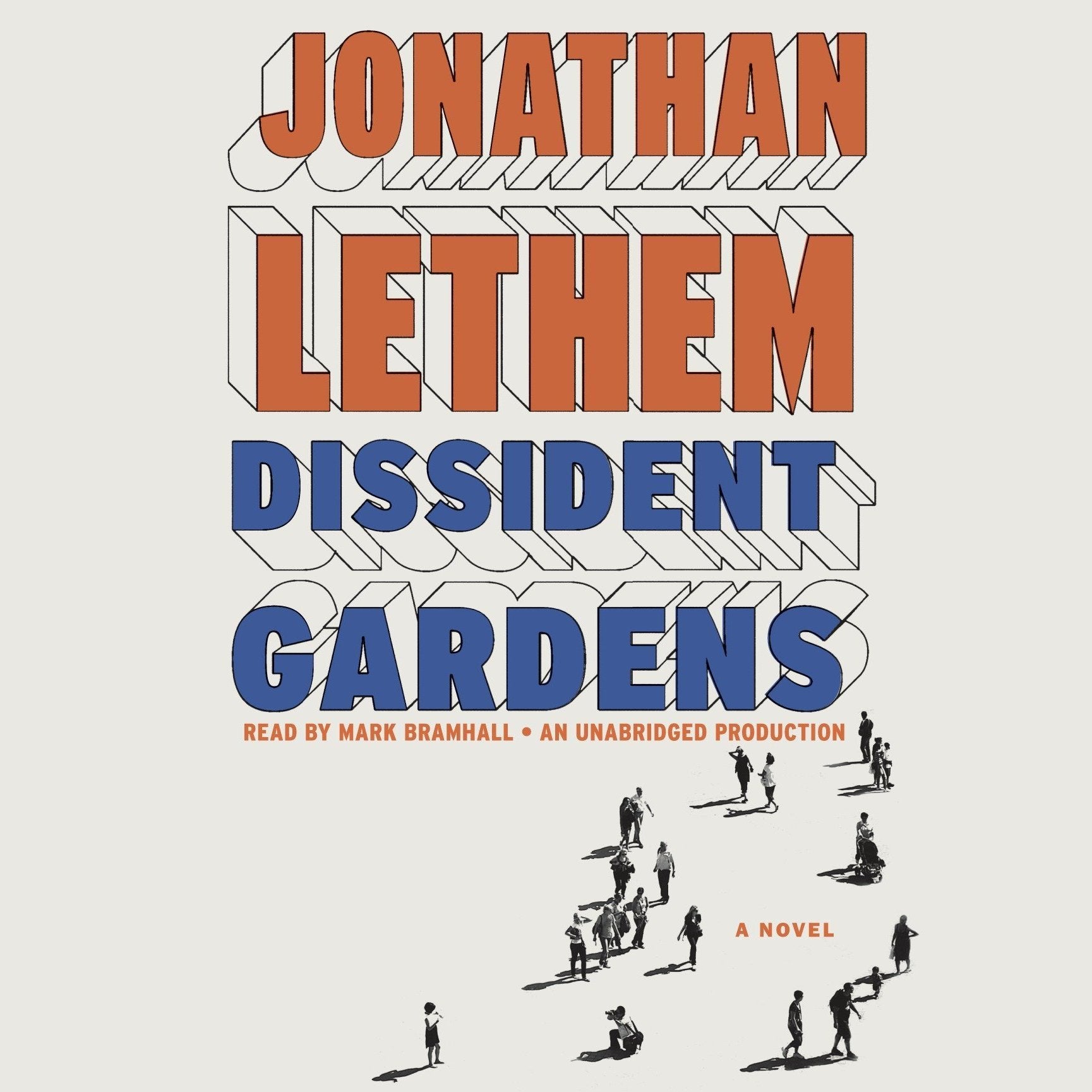 Dissident Gardens