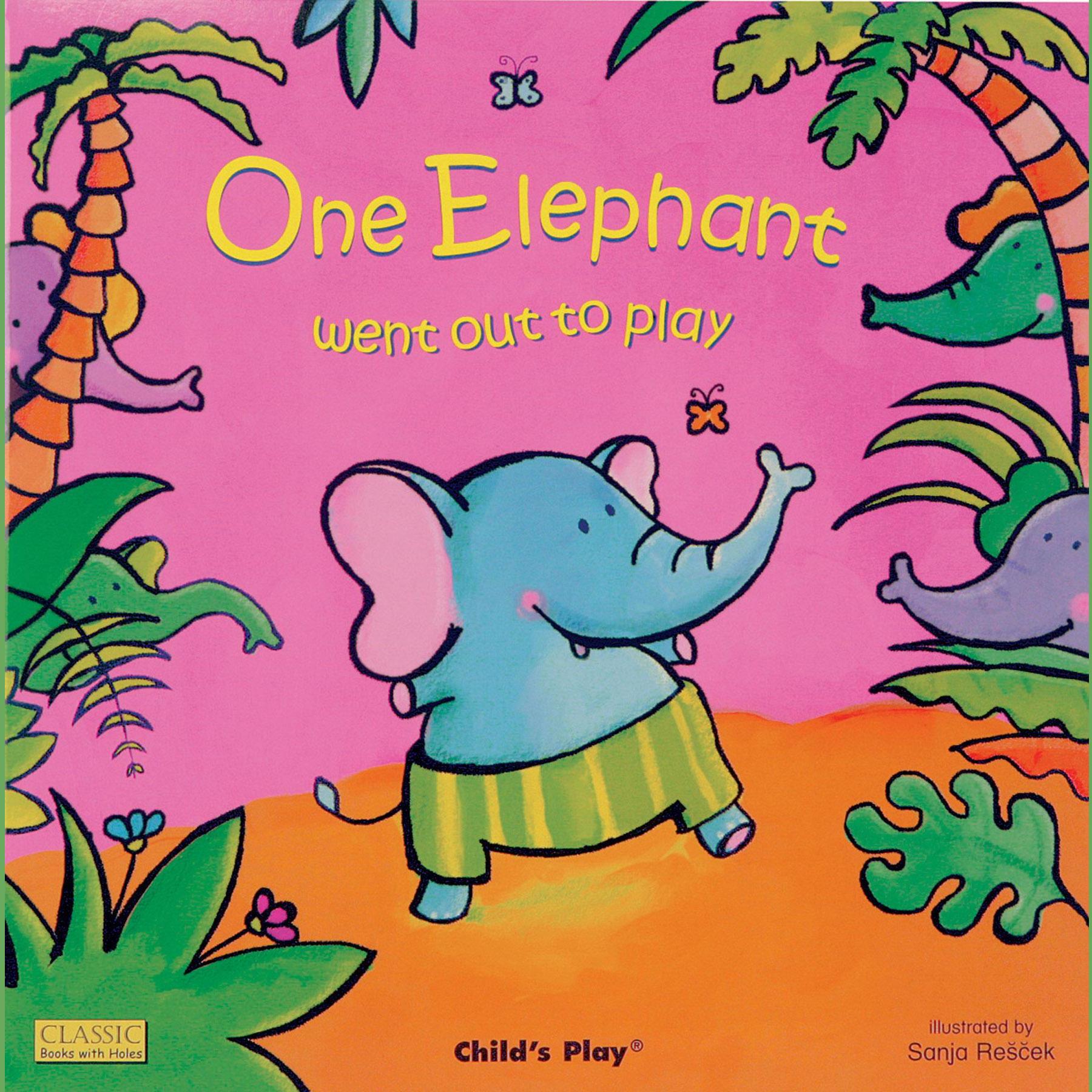 One Elephant went out to Play