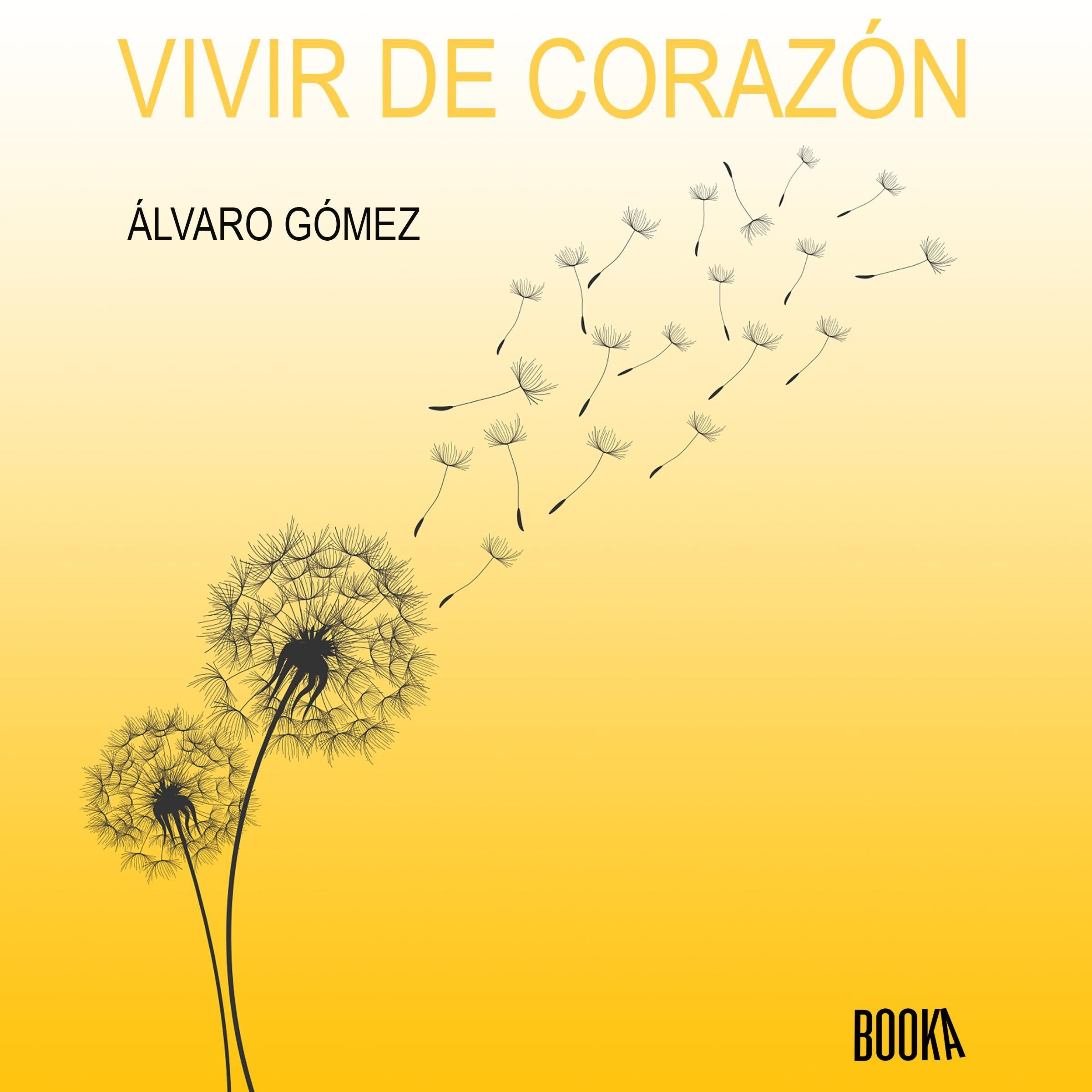 Vivir de corazón