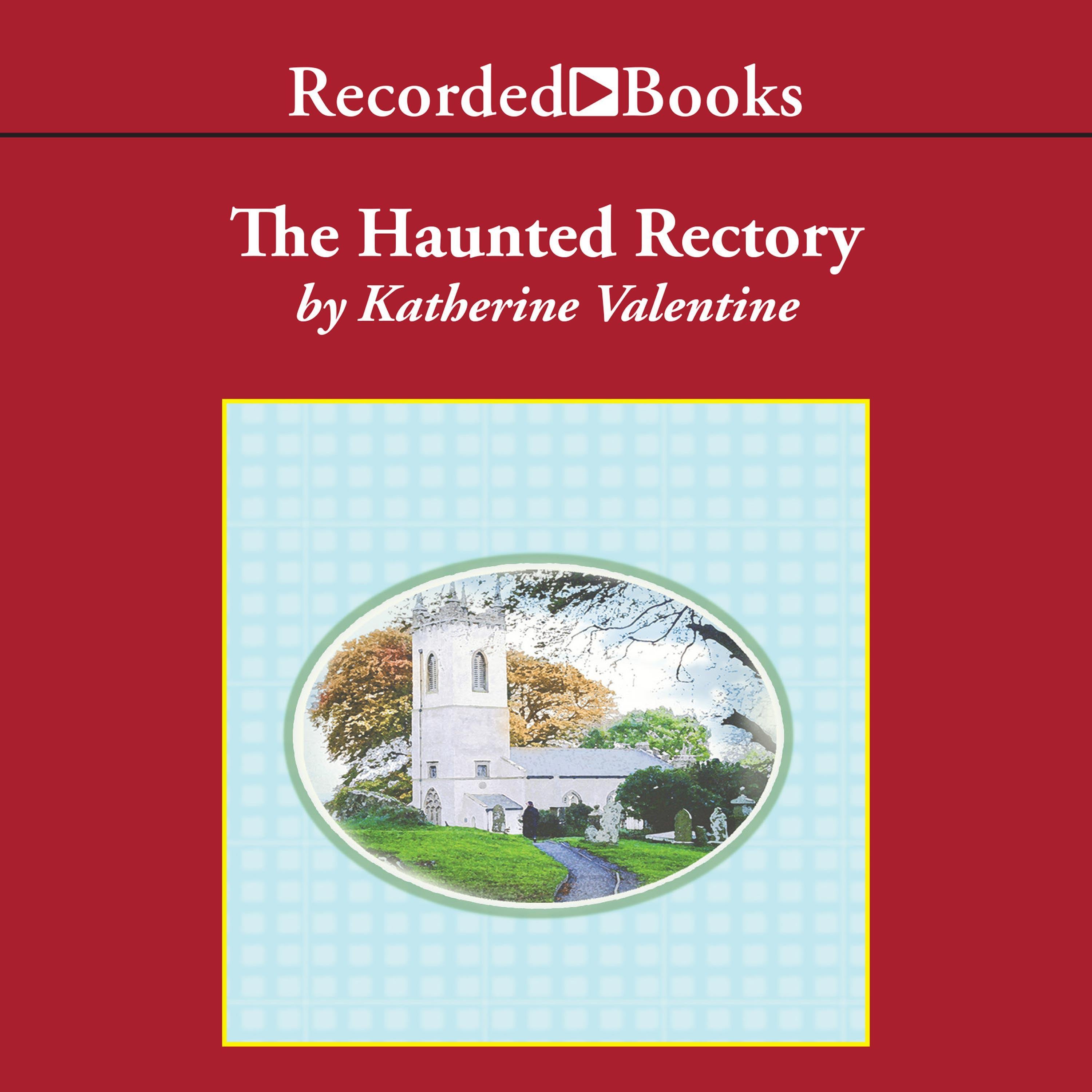 The Haunted Rectory