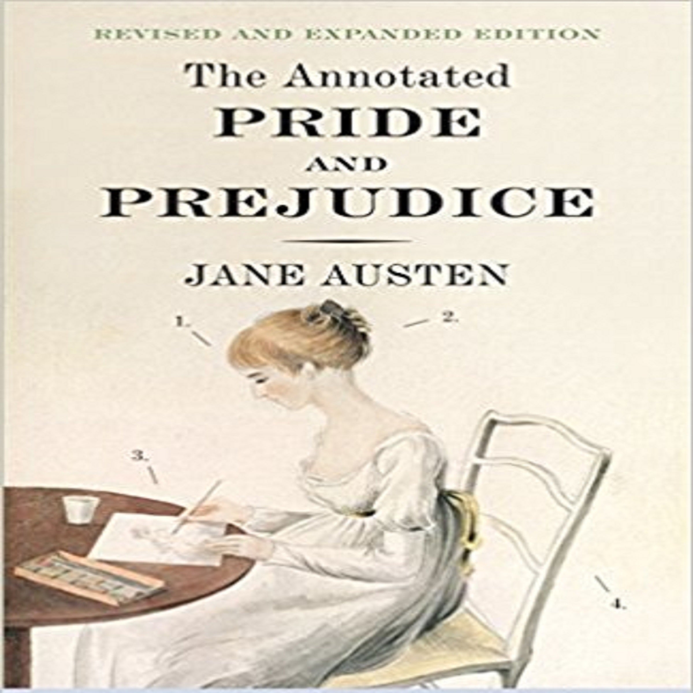 The Annotated Pride and Prejudice