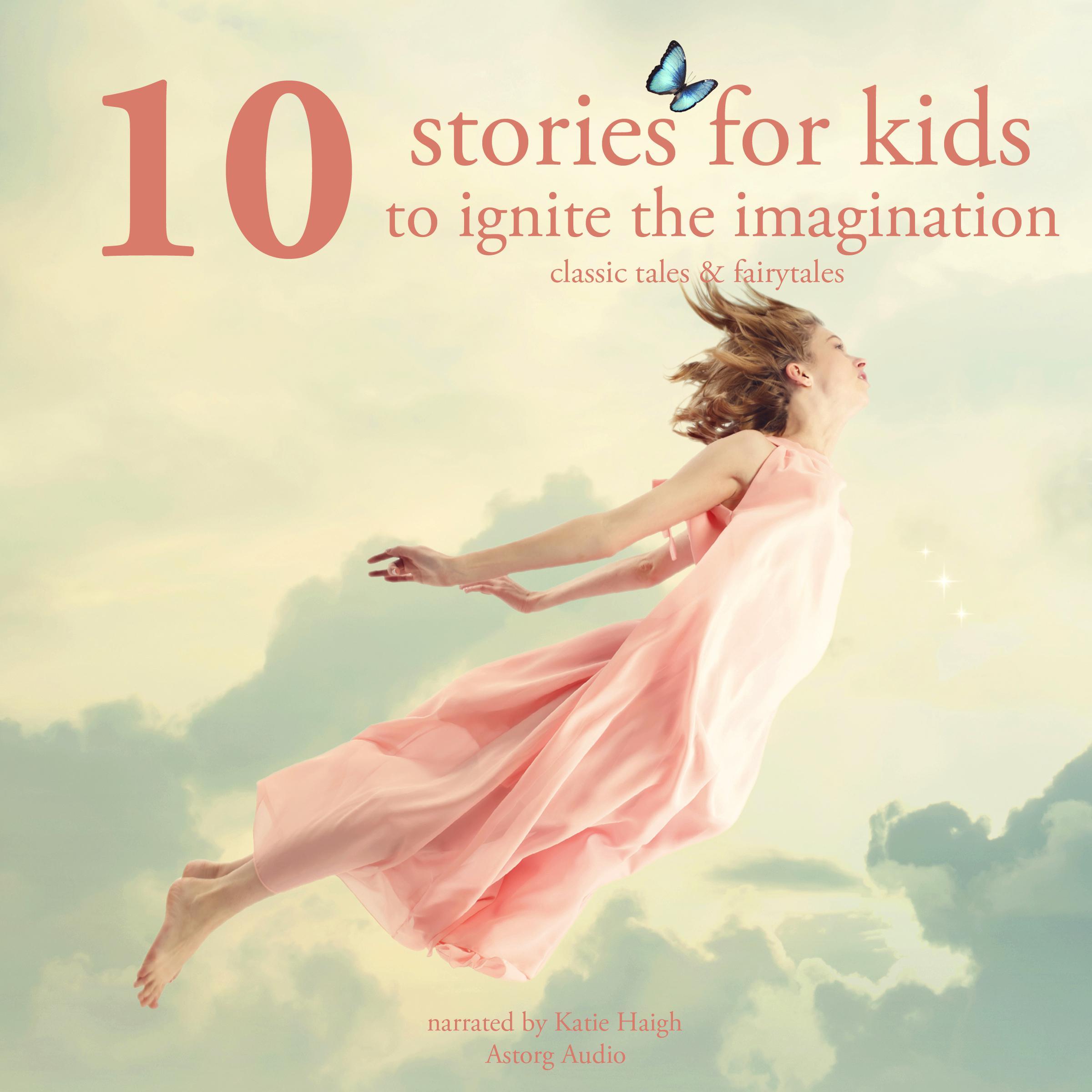 10 Stories For Kids to Ignite Their Imagination