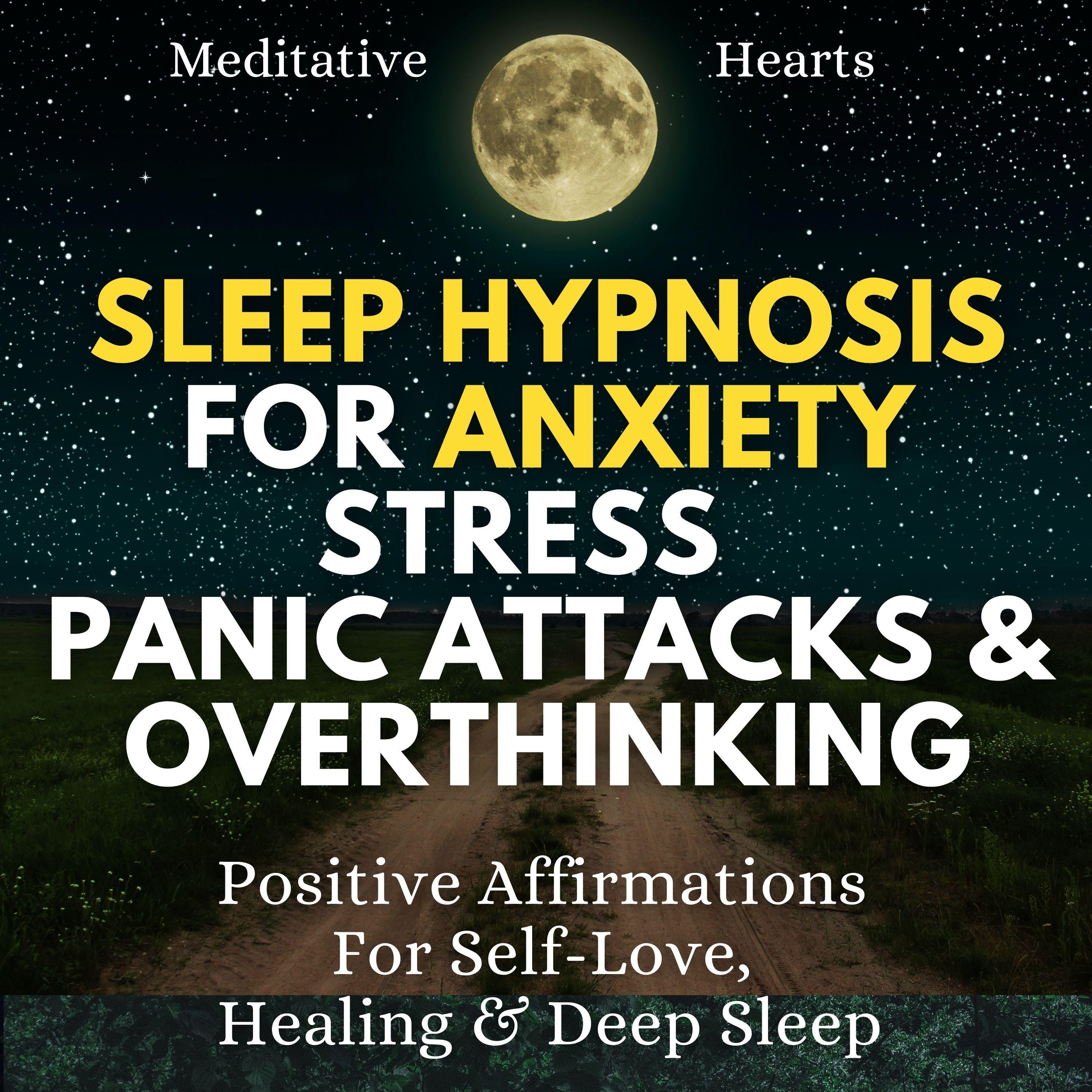 Sleep Hypnosis For Anxiety, Stress, Panic Attacks & Overthinking