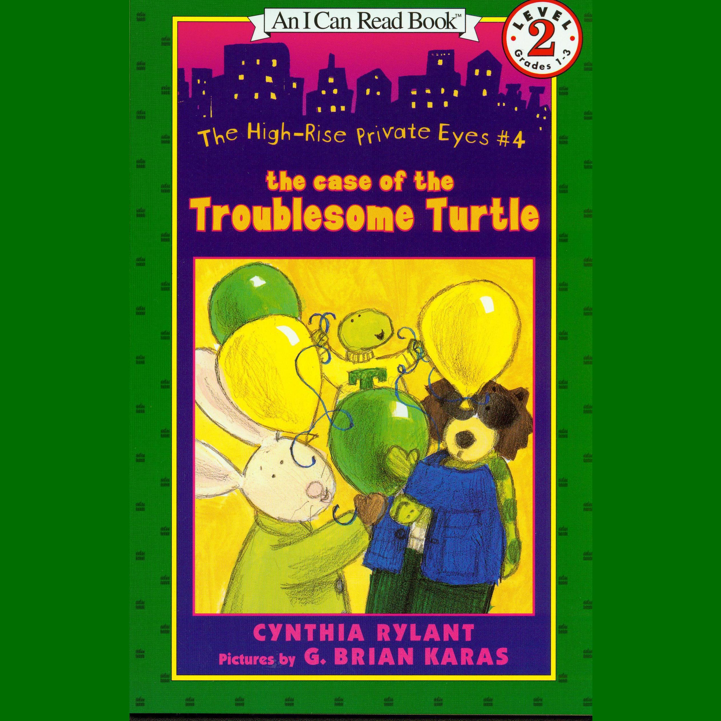 The Case of the Troublesome Turtle