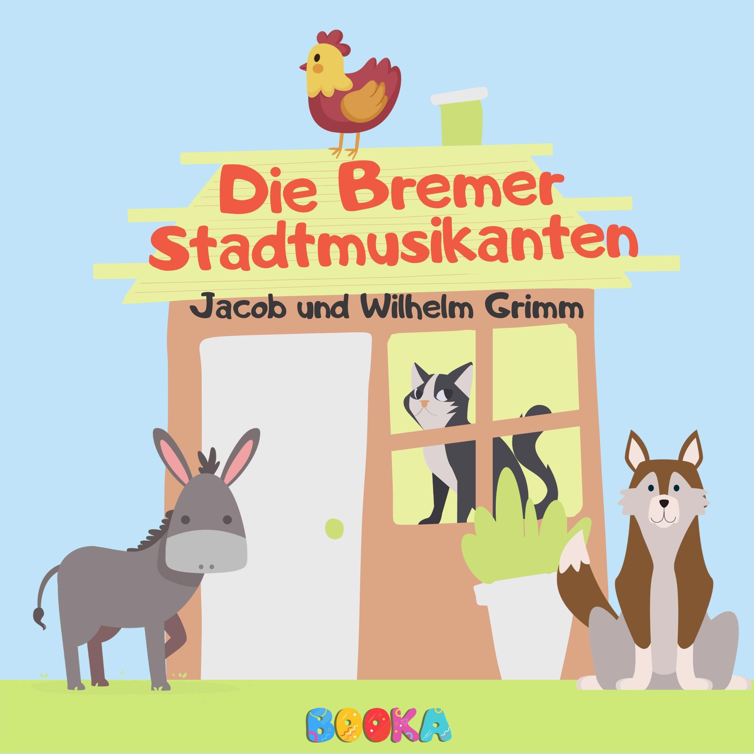 Die Bremer Stadtmusikanten