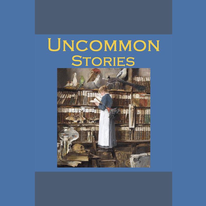 Uncommon Stories