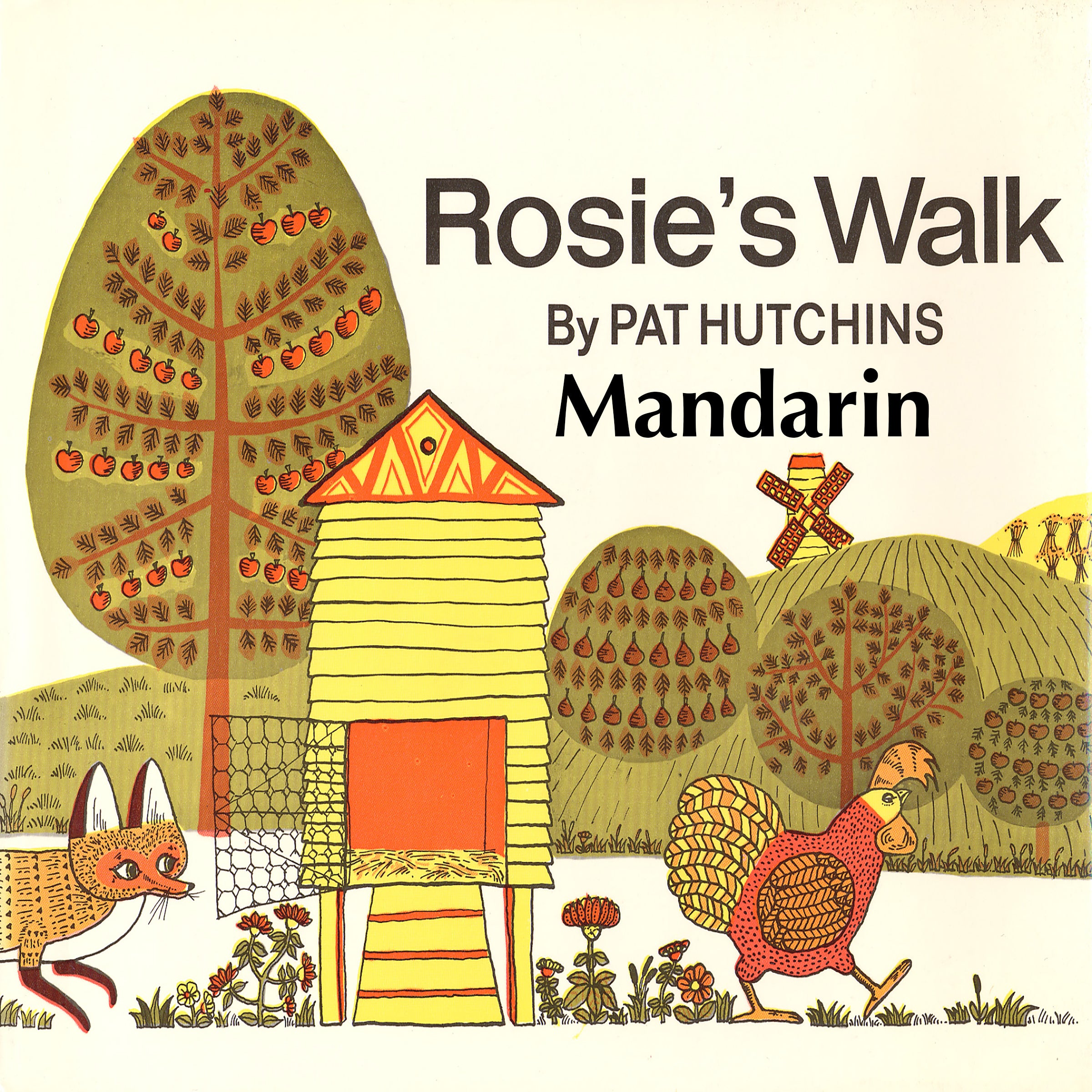 Rosie’s Walk [Mandarin Edition]