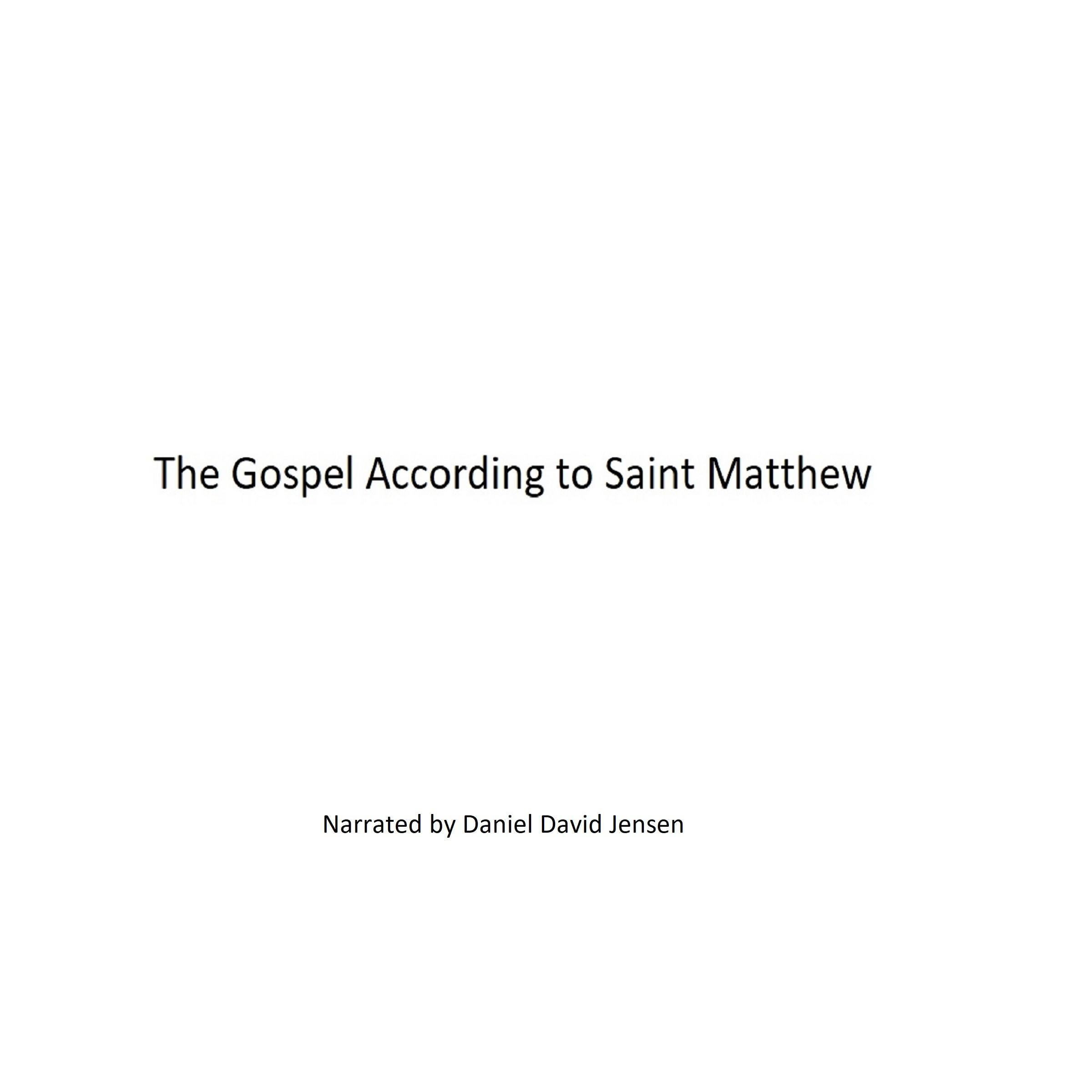 The Gospel According to Saint Matthew