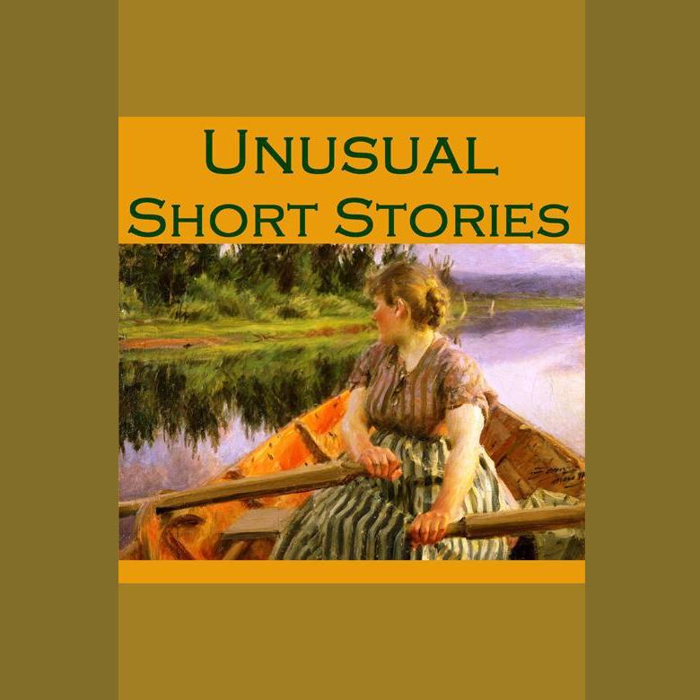 Unusual Short Stories