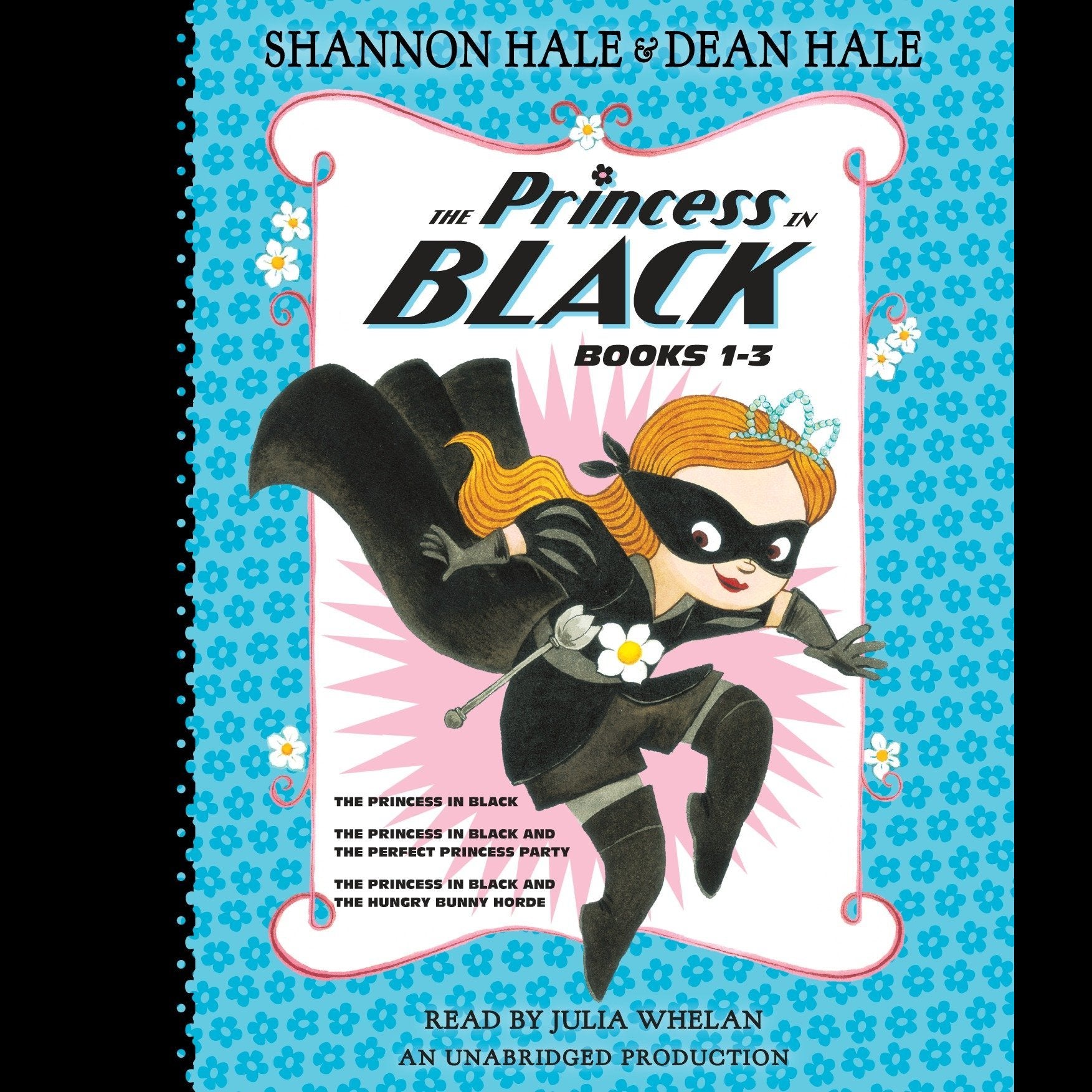 The Princess in Black, Books 1-3