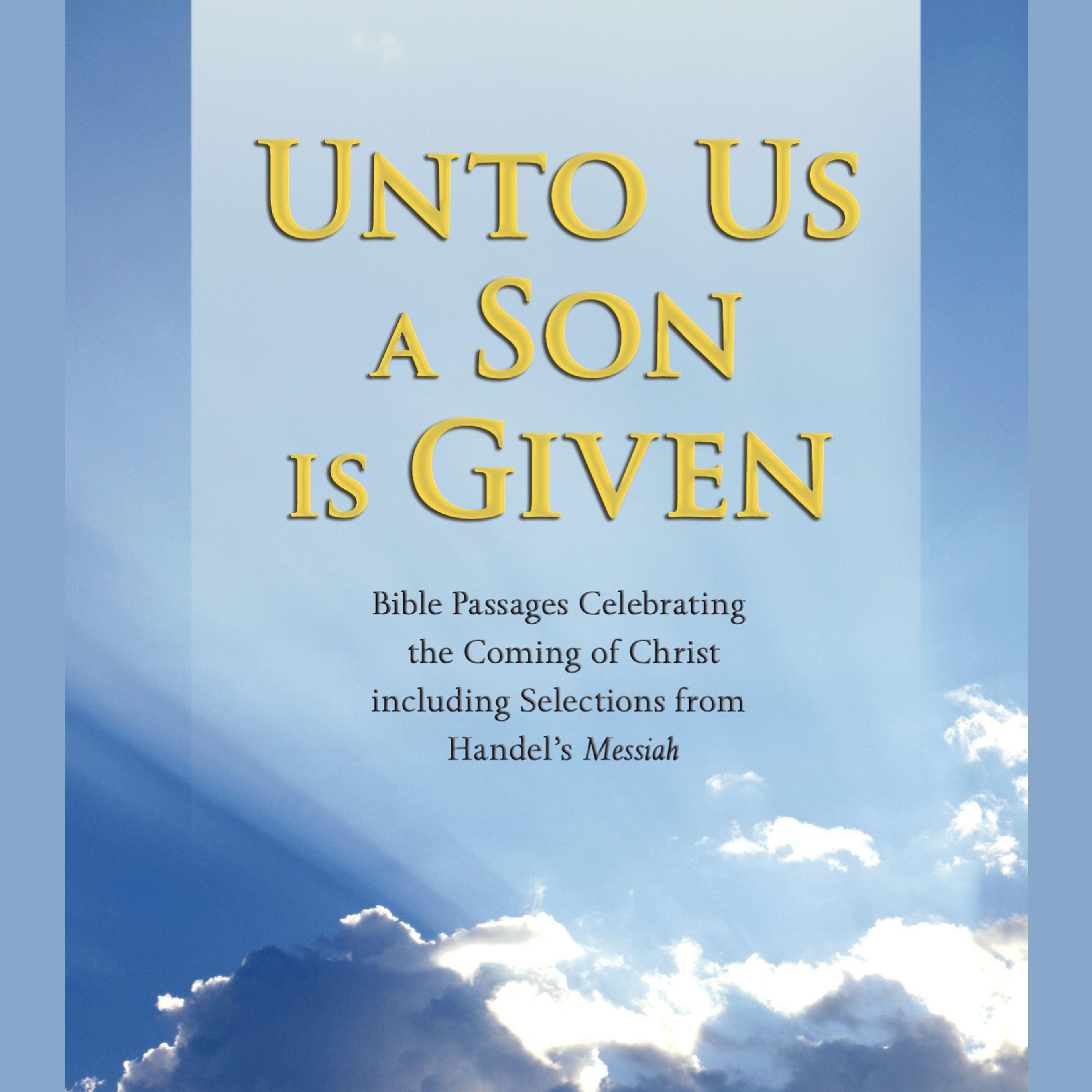 Unto Us a Son Is Given