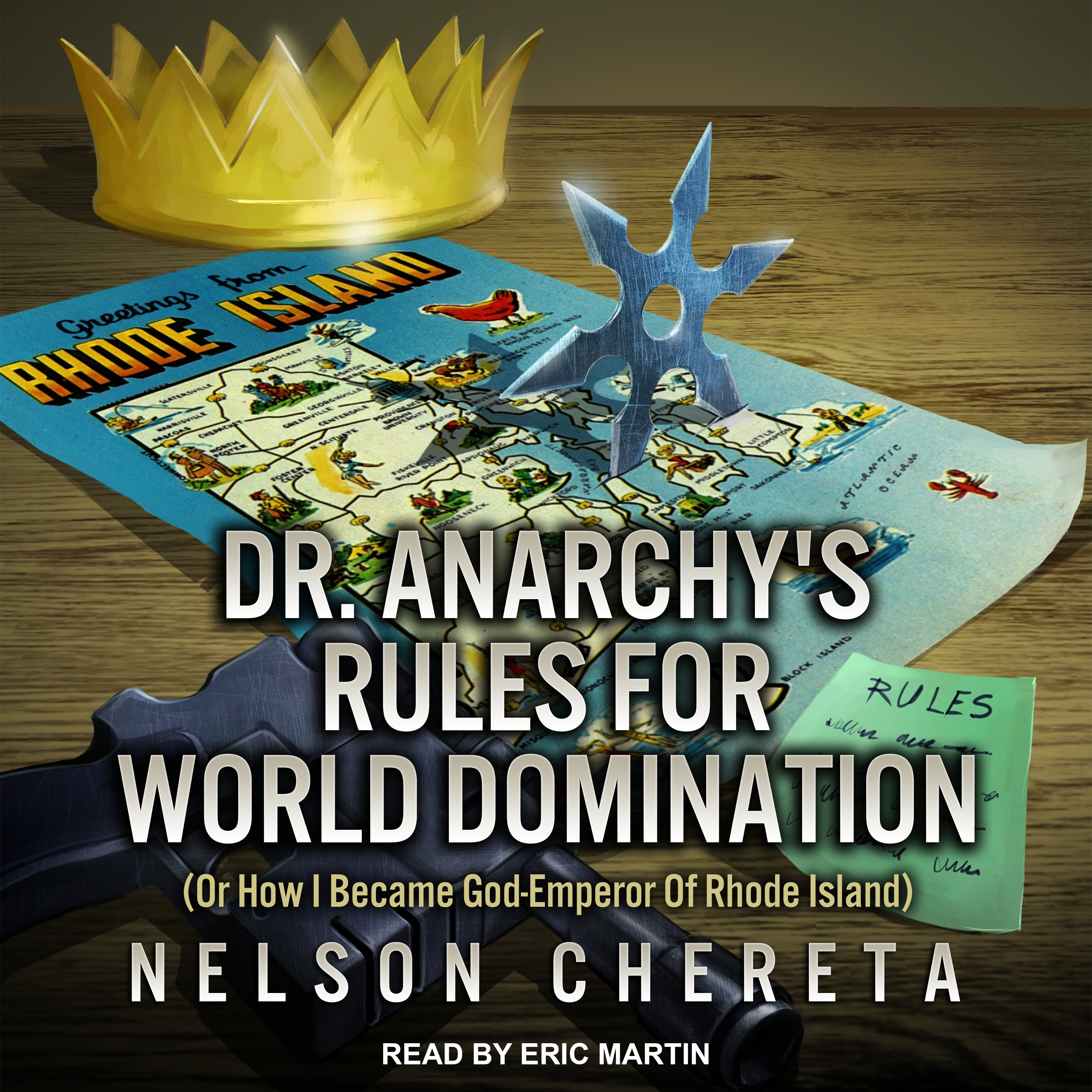 Dr. Anarchy’s Rules For World Domination