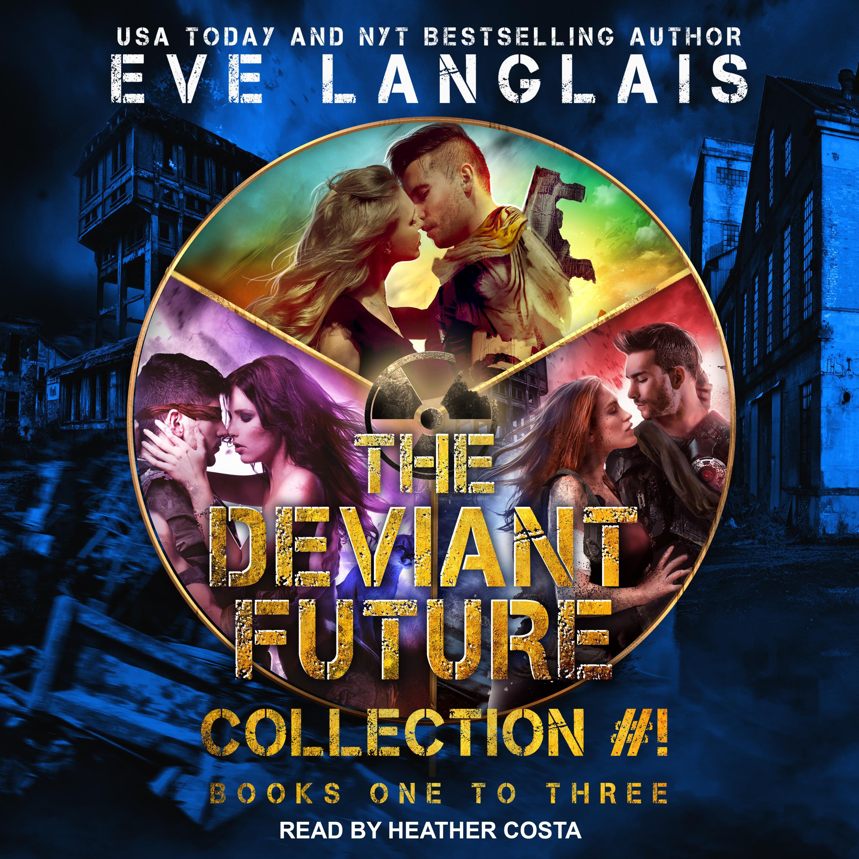 The Deviant Future Collection #1