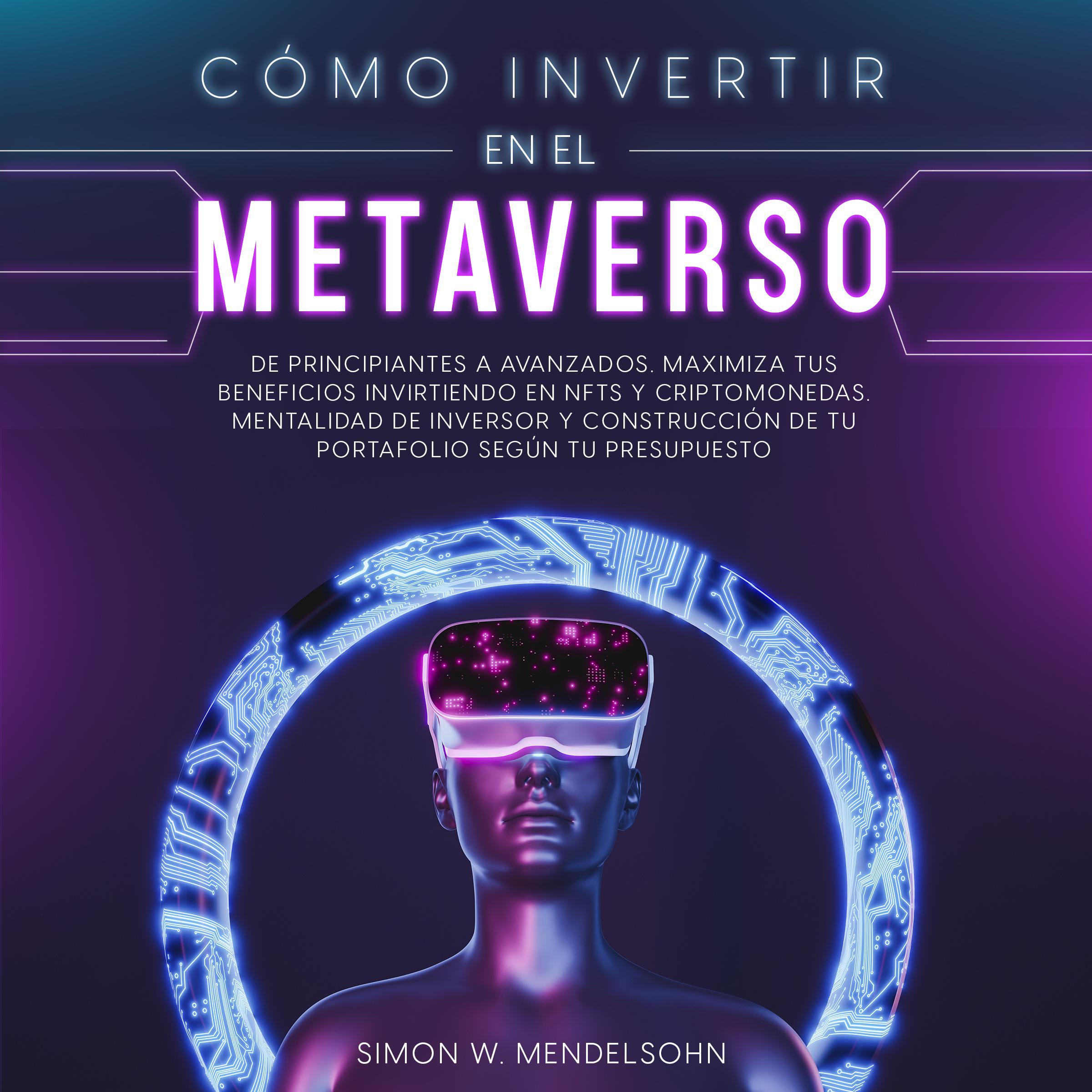 Cómo invertir en el Metaverso