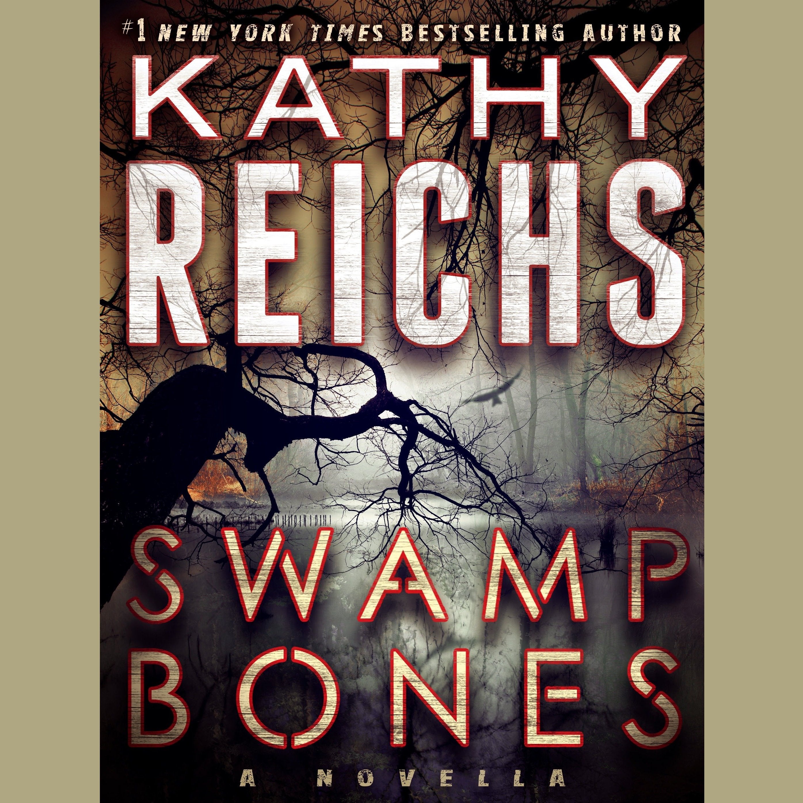 Swamp Bones: A Novella