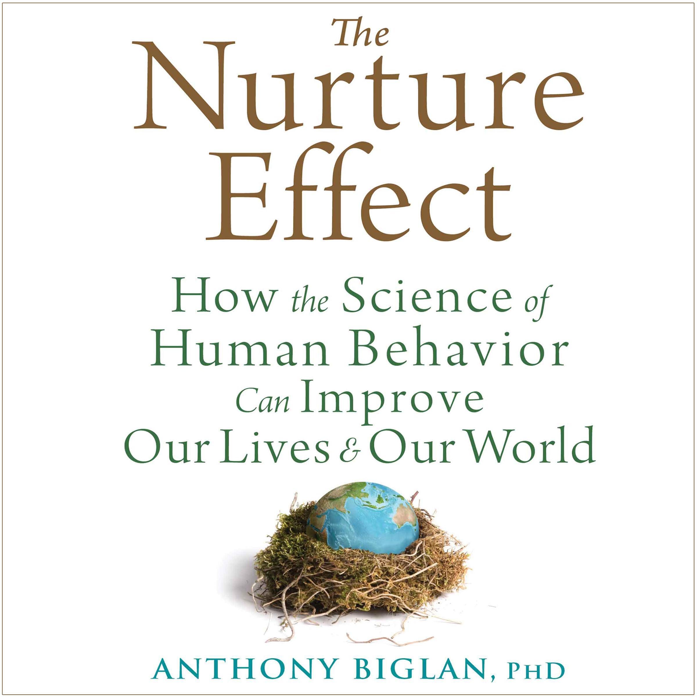 The Nurture Effect