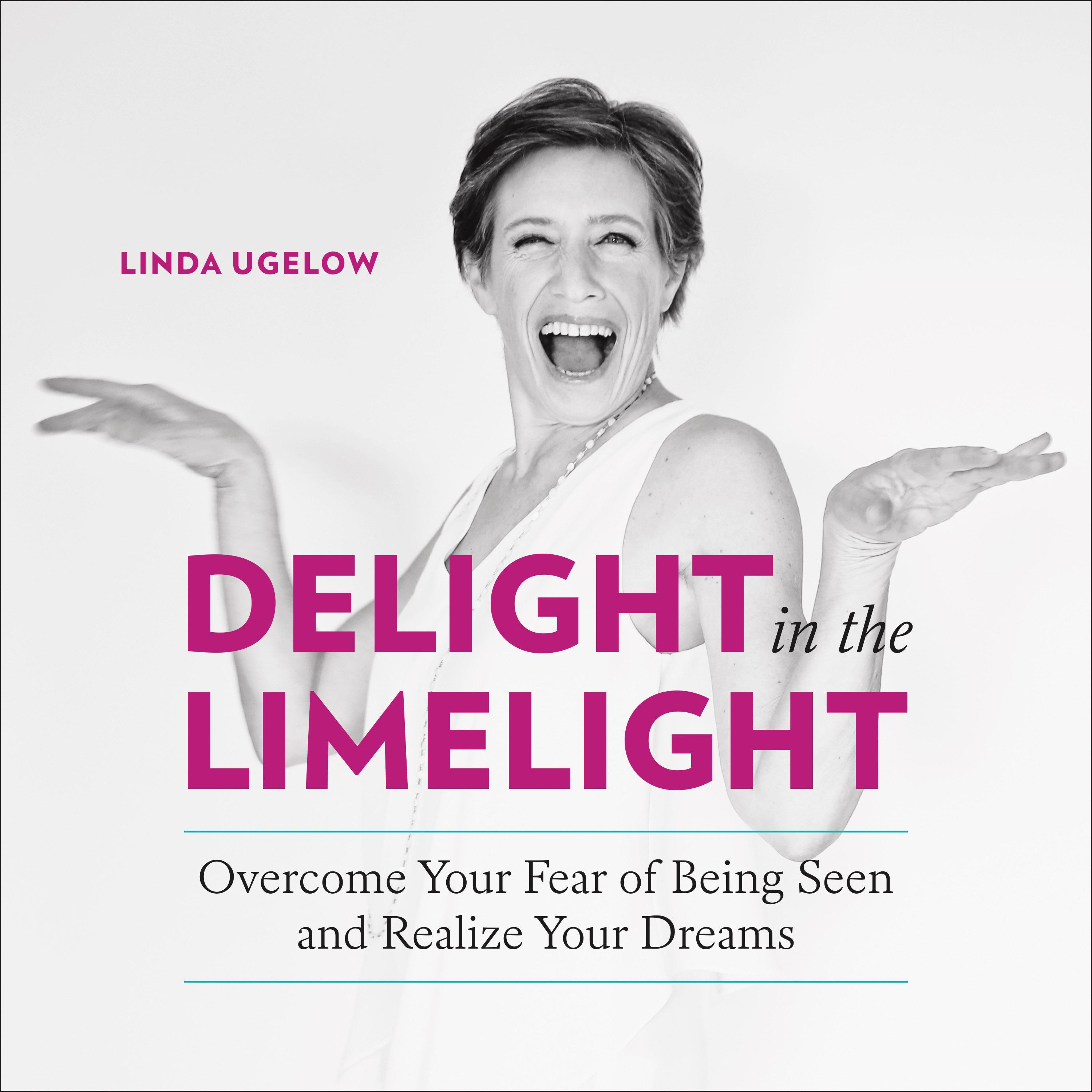 Delight in the Limelight
