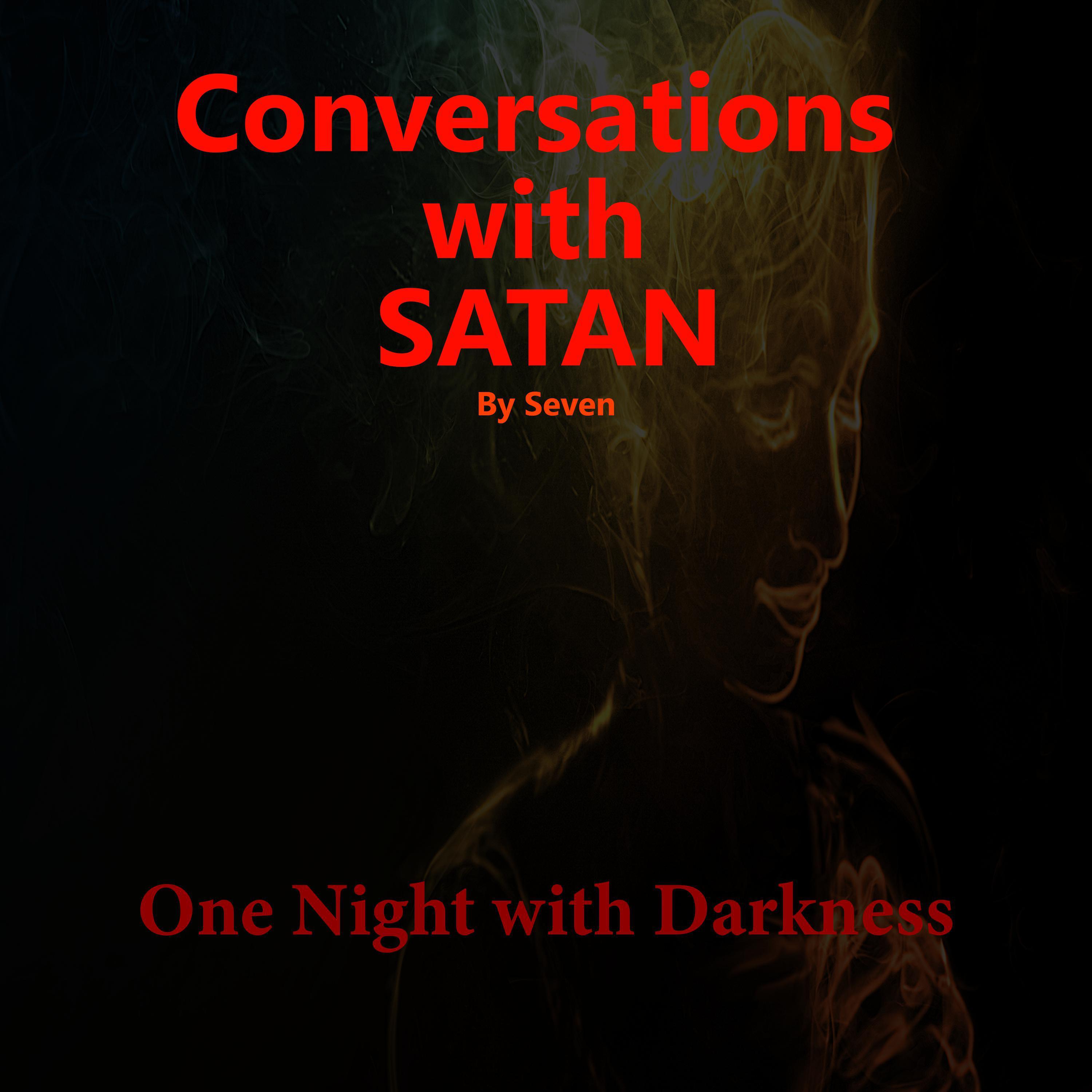 Conversations with Satan