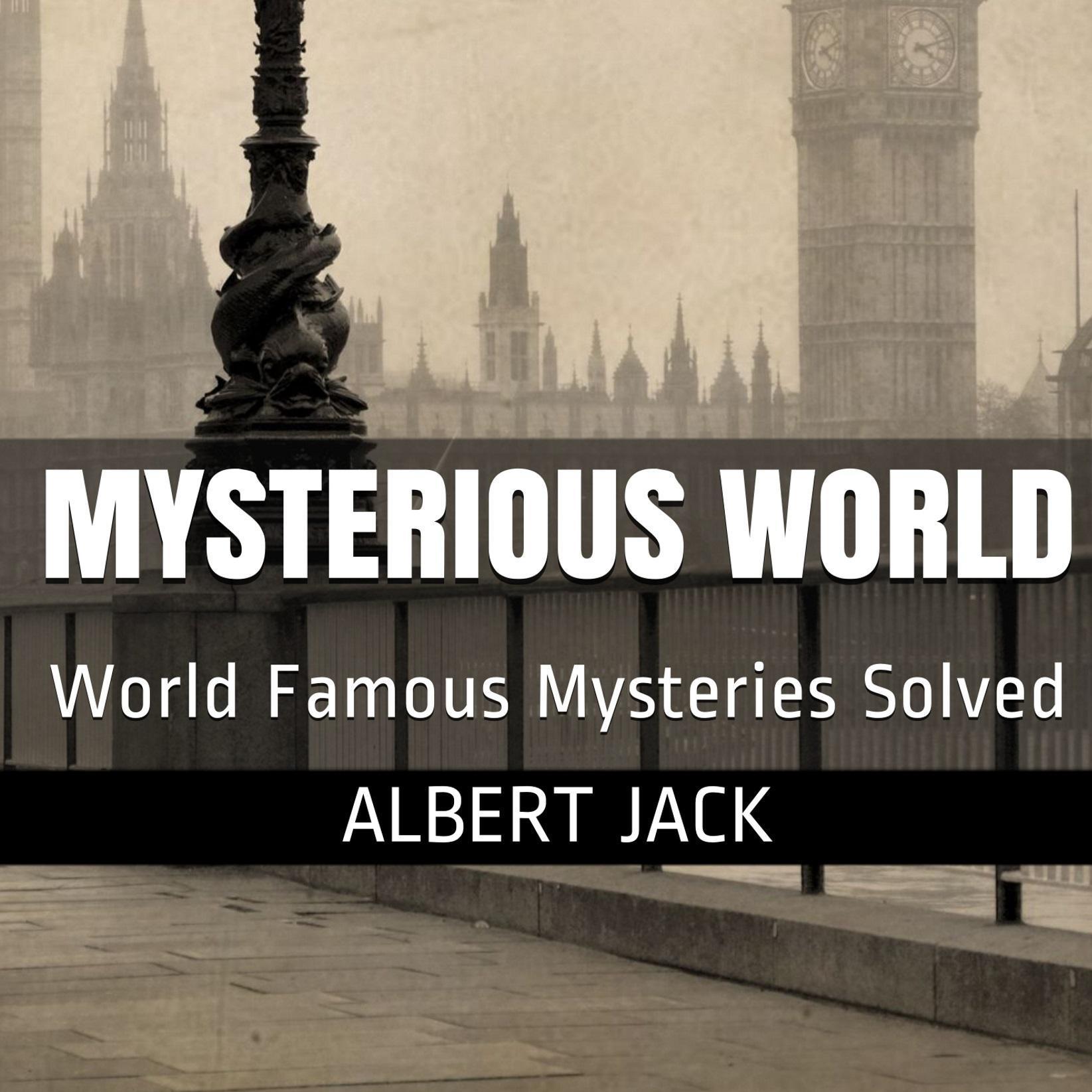 Albert Jack's Mysterious World - Part 1