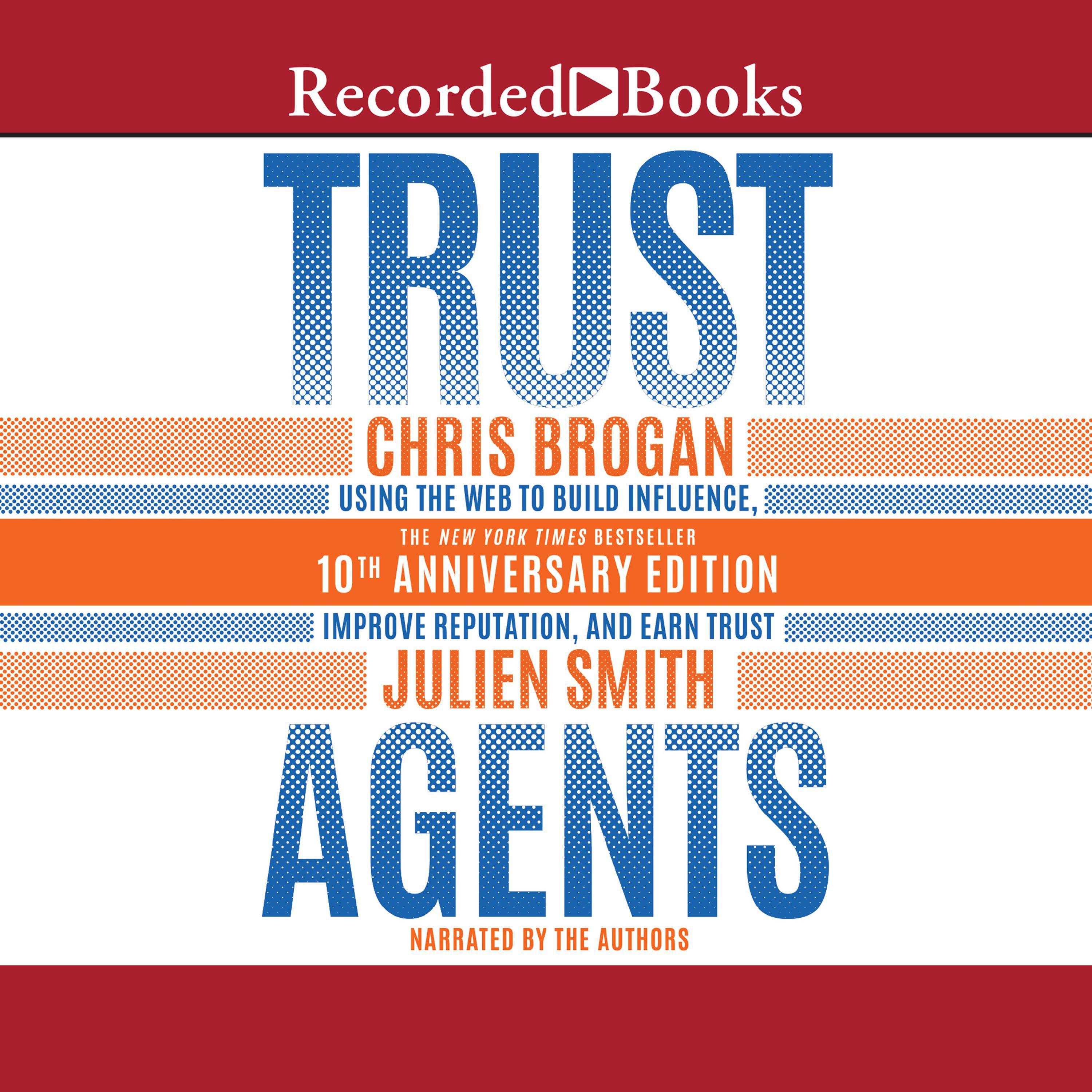Trust Agents, 10th Anniversary Edition