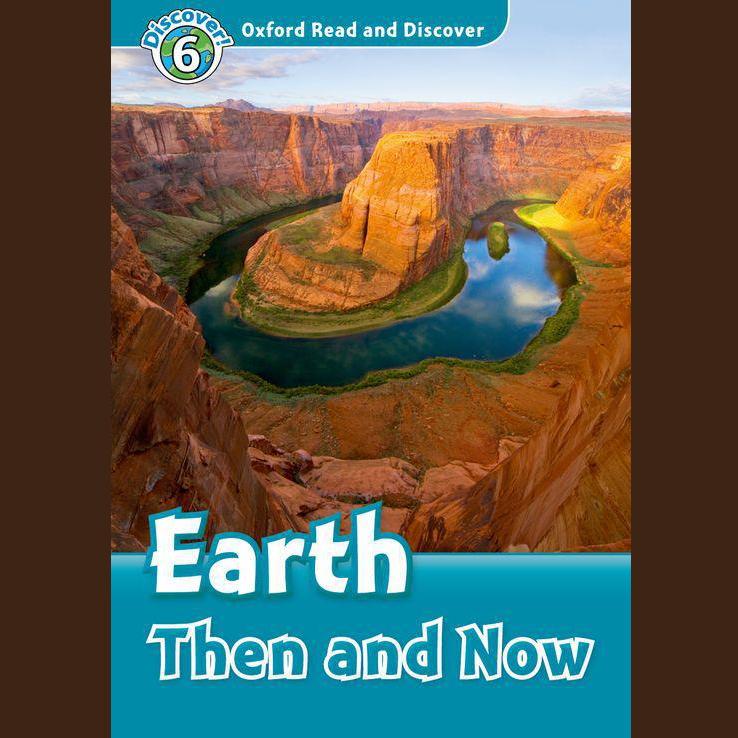 Earth Then and Now