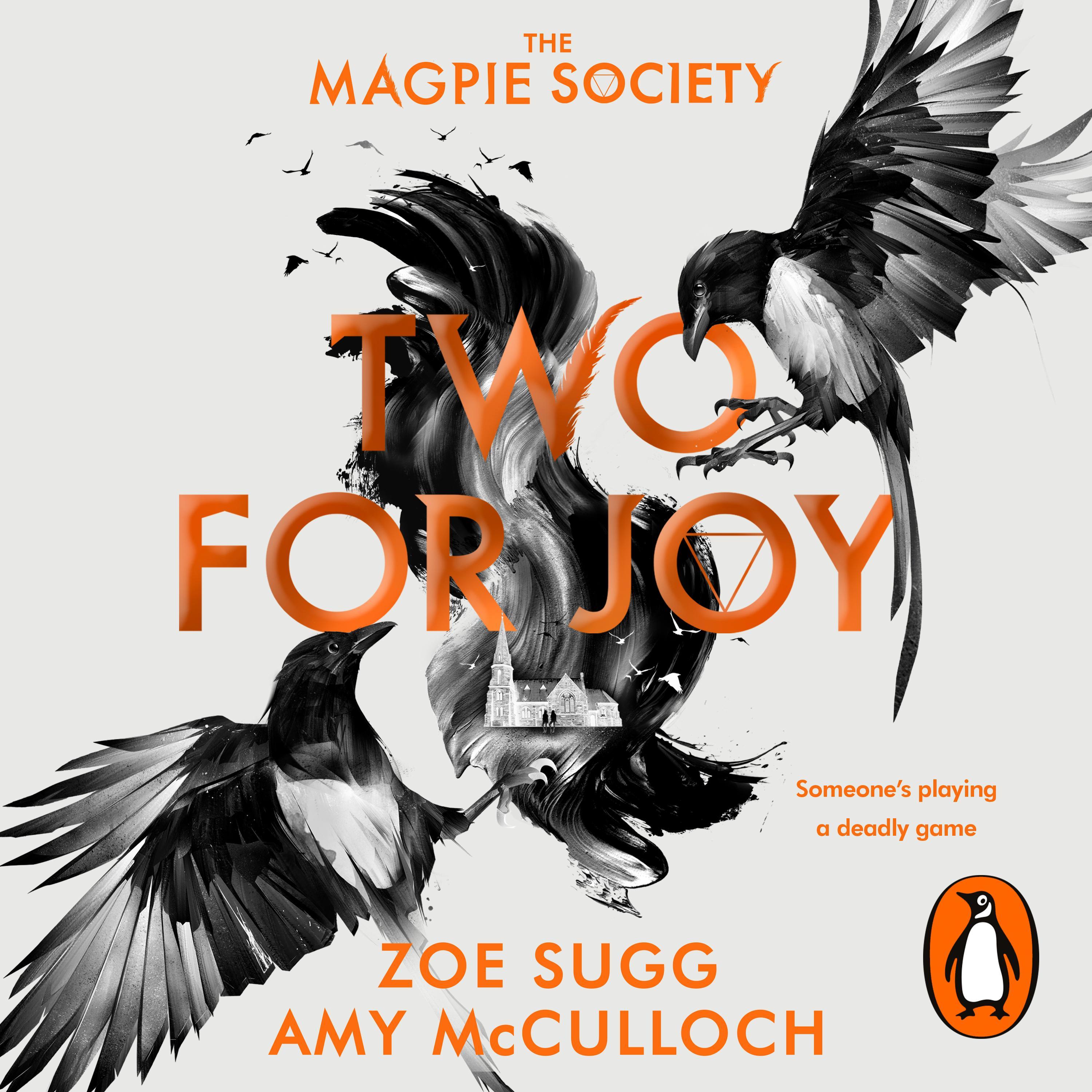 The Magpie Society: Two for Joy