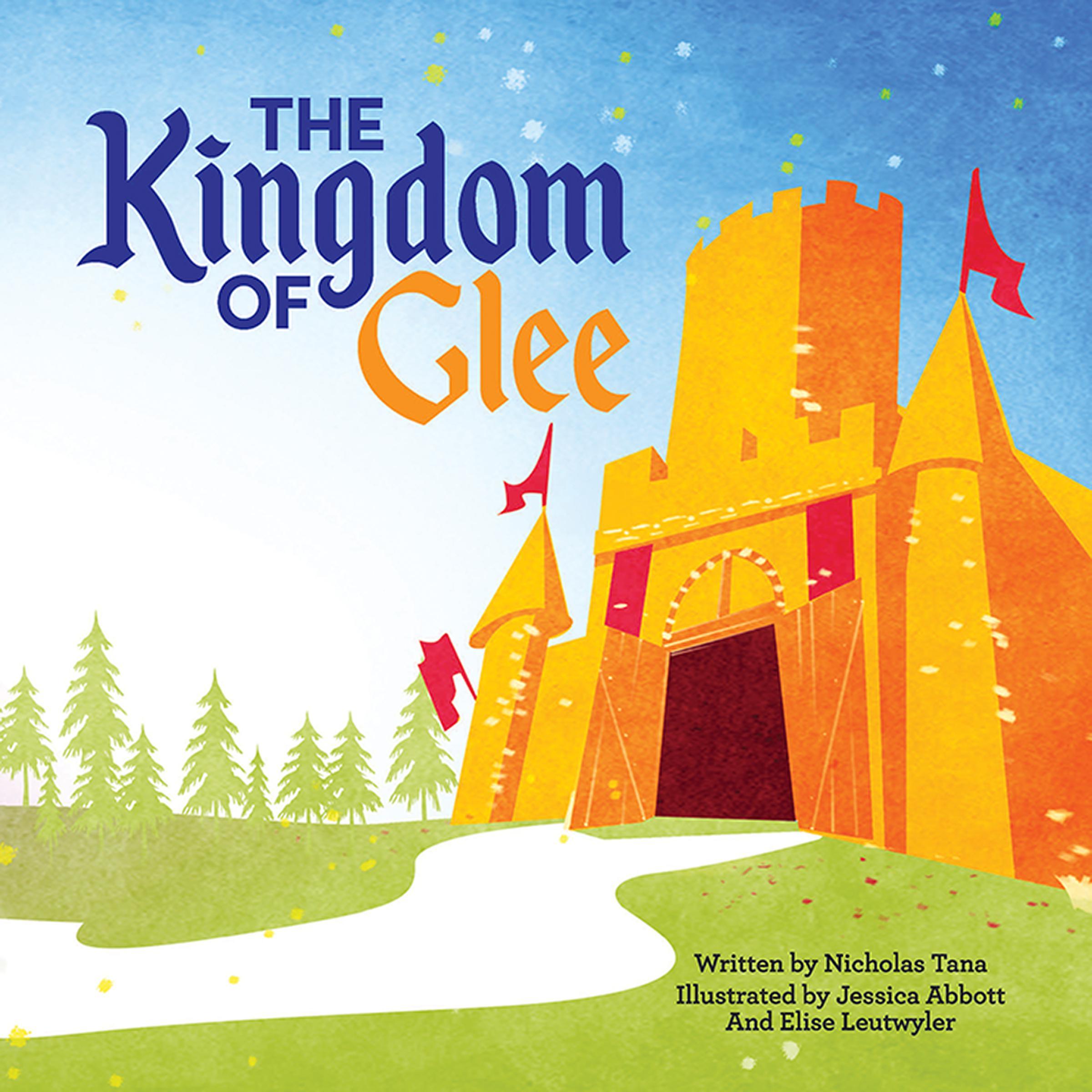 The Kingdom of Glee