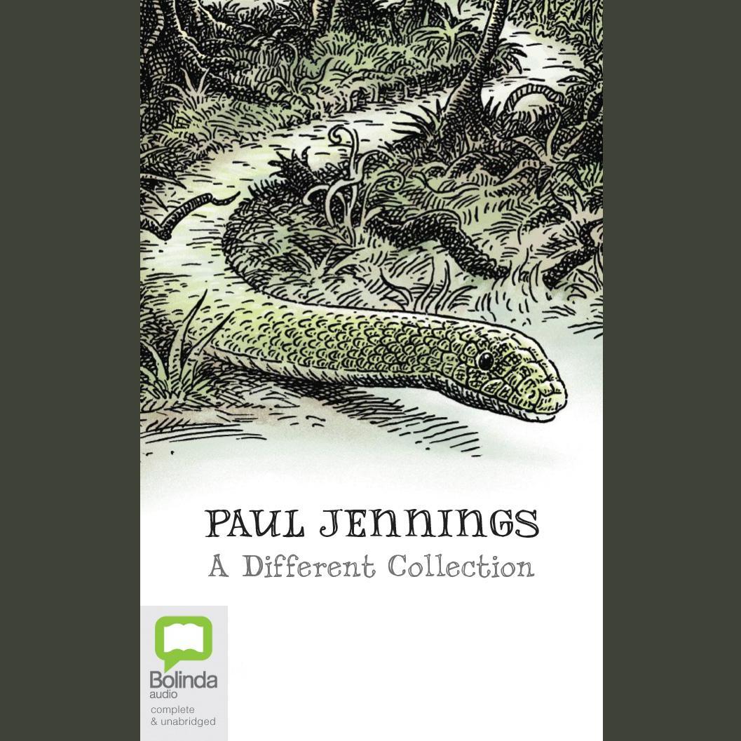 Paul Jennings: A Different Collection