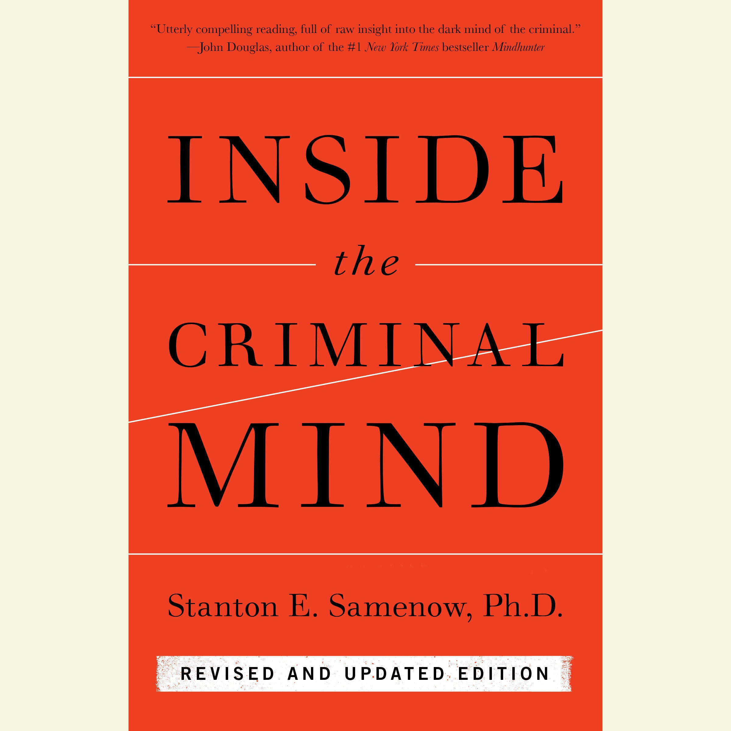 Inside the Criminal Mind (Newly Revised Edition)