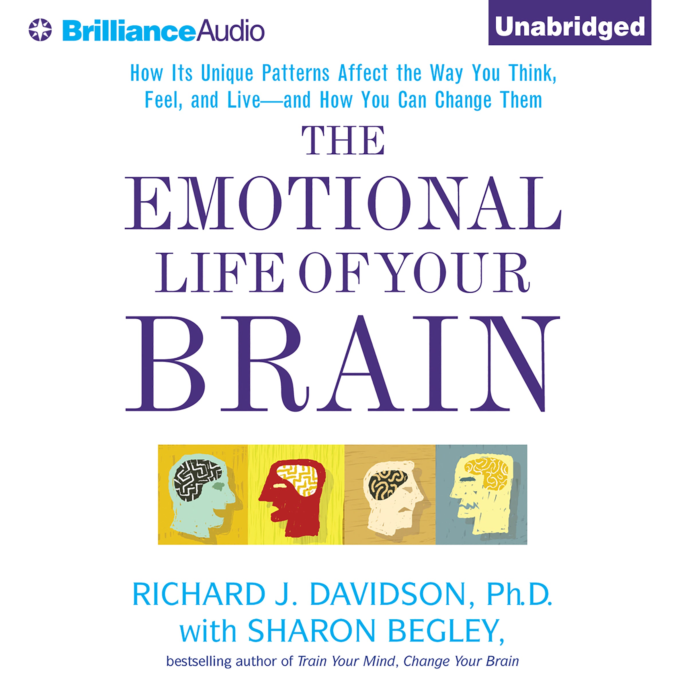 The Emotional Life of Your Brain