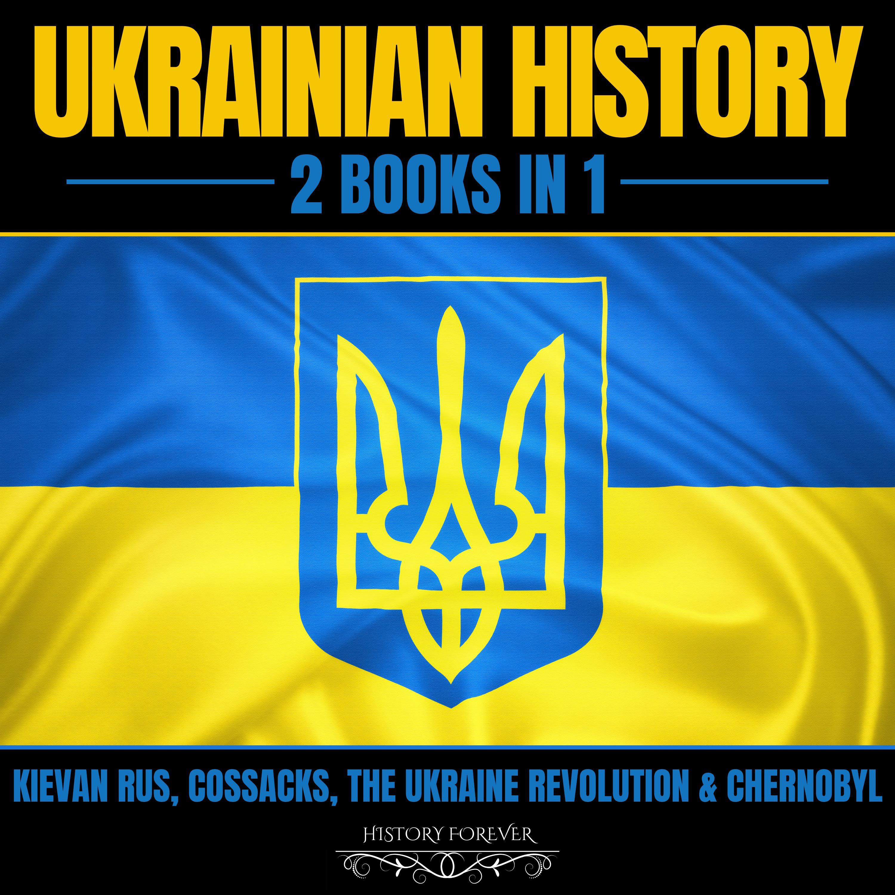 Ukrainian History: 2 Books In 1