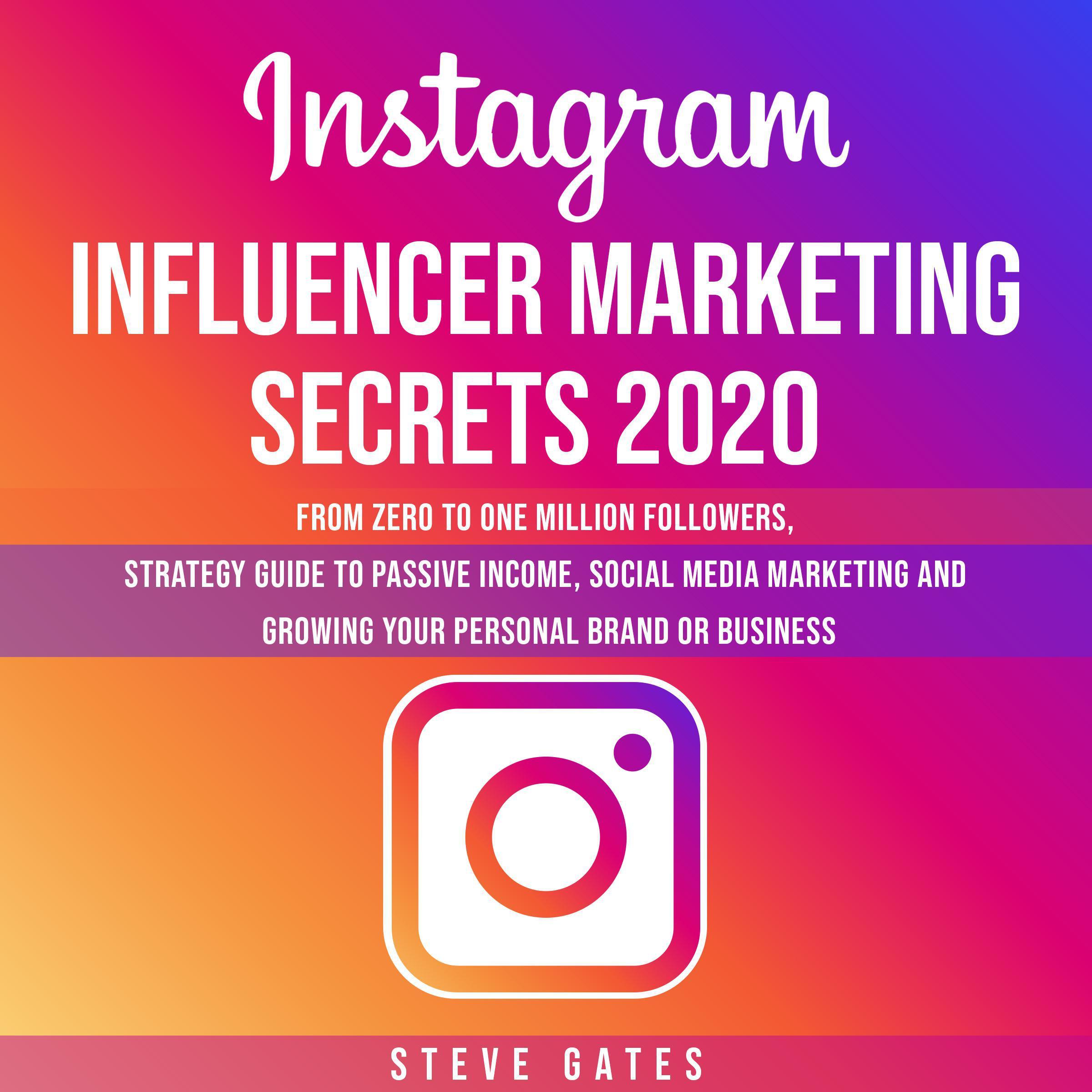 Instagram Influencer Marketing Secrets 2020