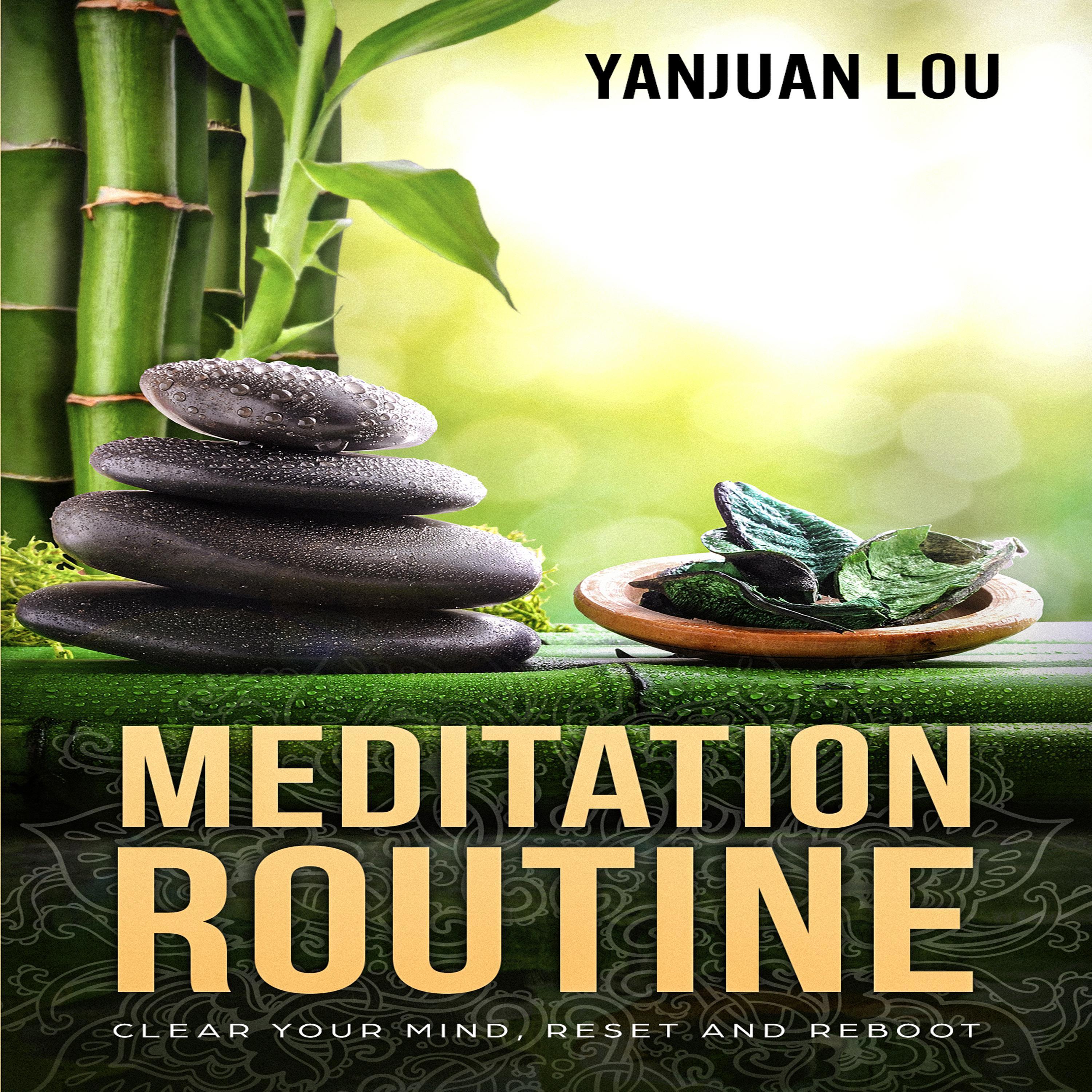 Meditation Routine