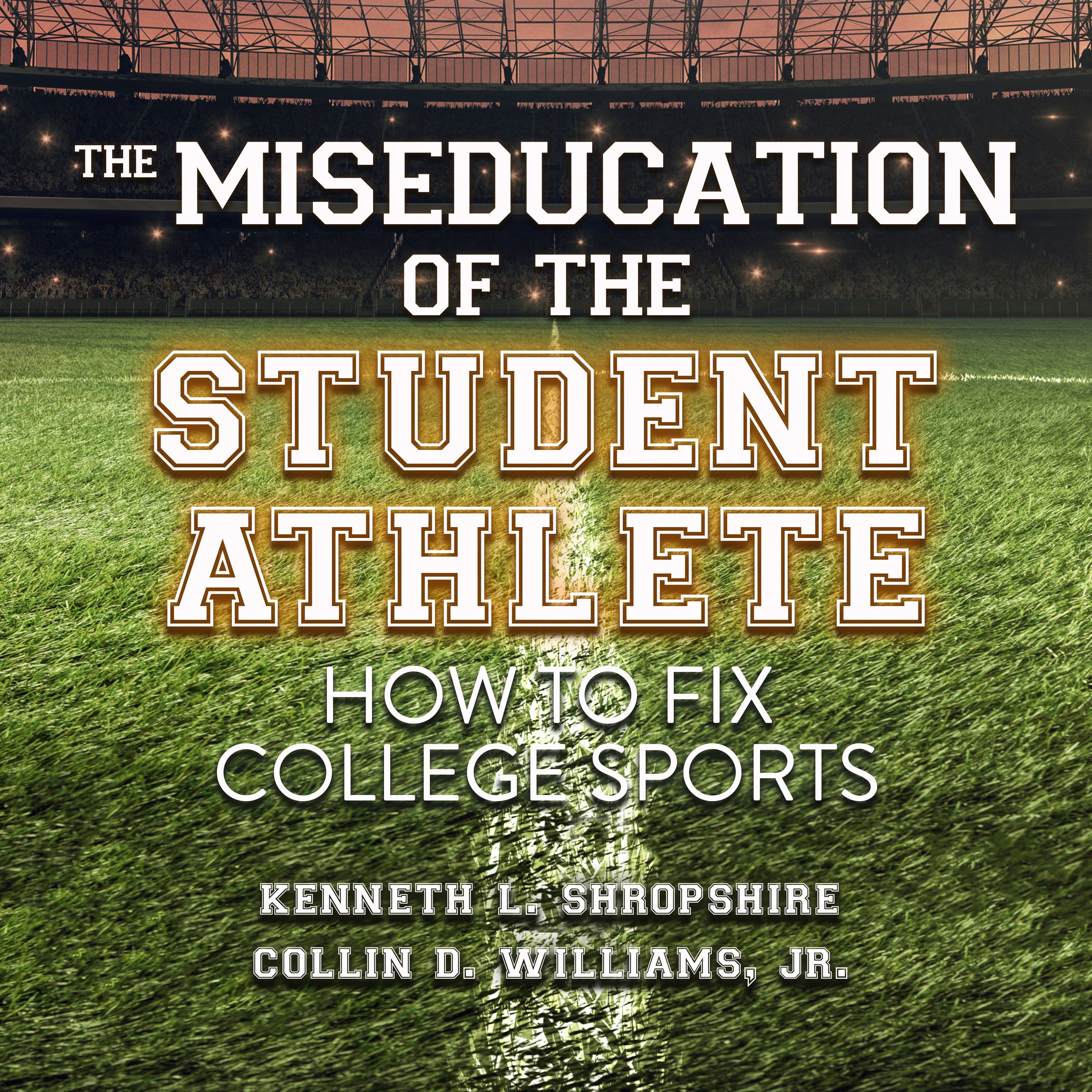 The Miseducation of the Student Athlete